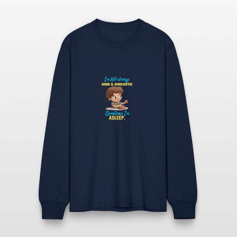 I'm Not always RUDE sarcastic