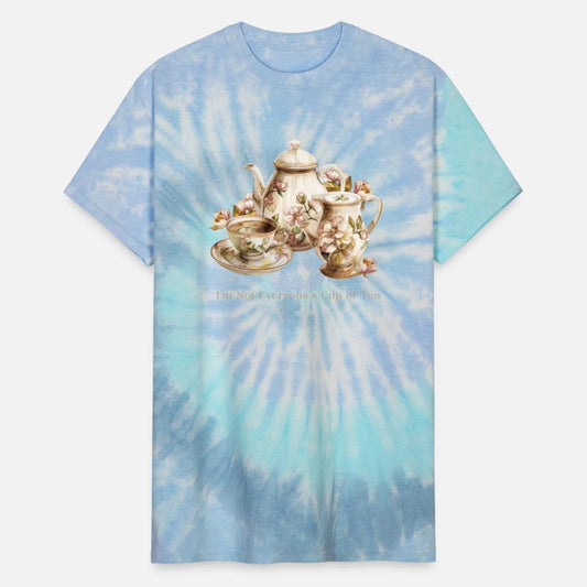 I'm Not Everyone's Cup Of Tea 2