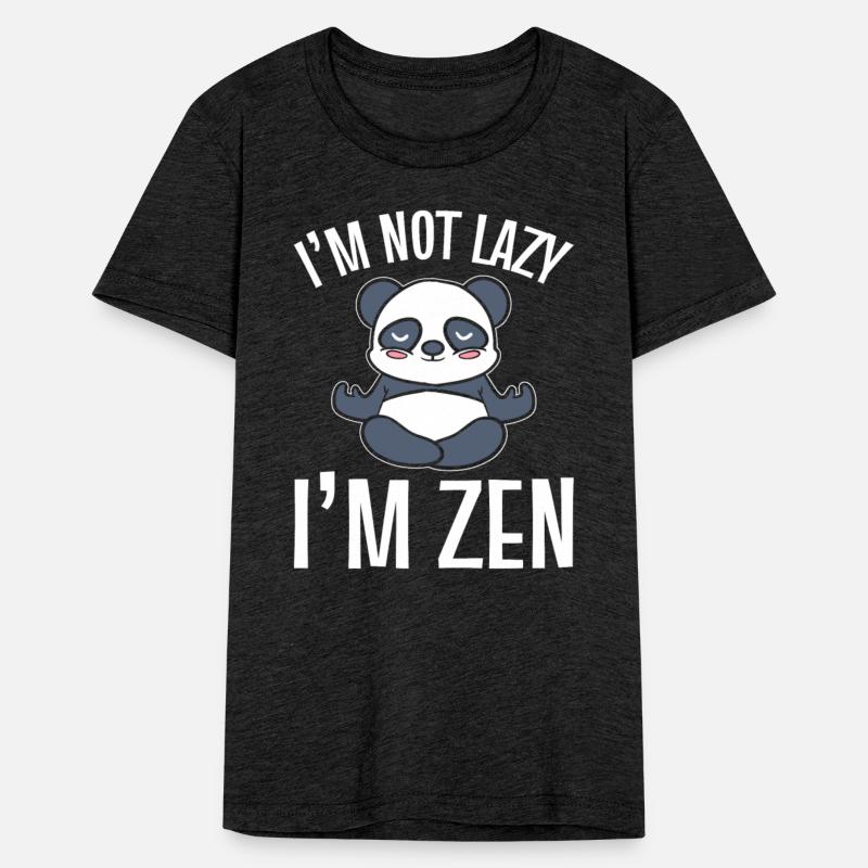 I'm Not Lazy I'm Zen Zen Practitioner