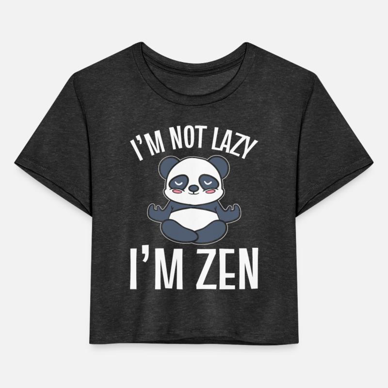 I'm Not Lazy I'm Zen Zen Practitioner