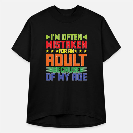 I'm Often Mistaken For An Adult Because Of My Age