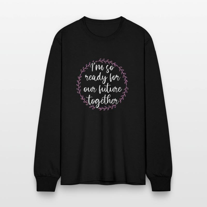 I'm So Ready For Our Future Together