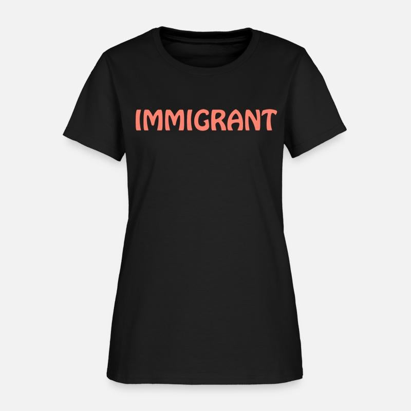 Immigrant