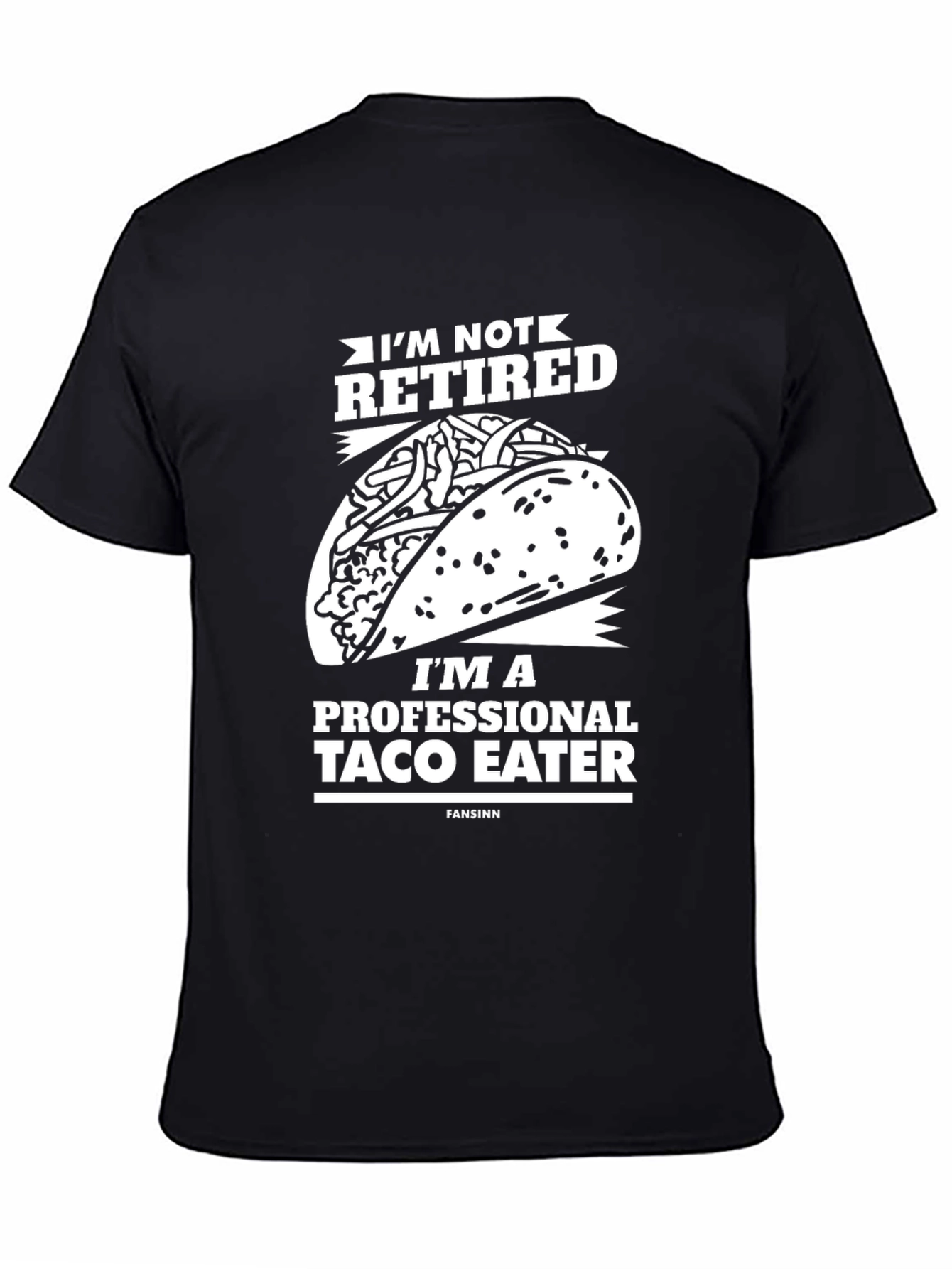 Taco Lover T-Shirt - Funny Retirement Gift