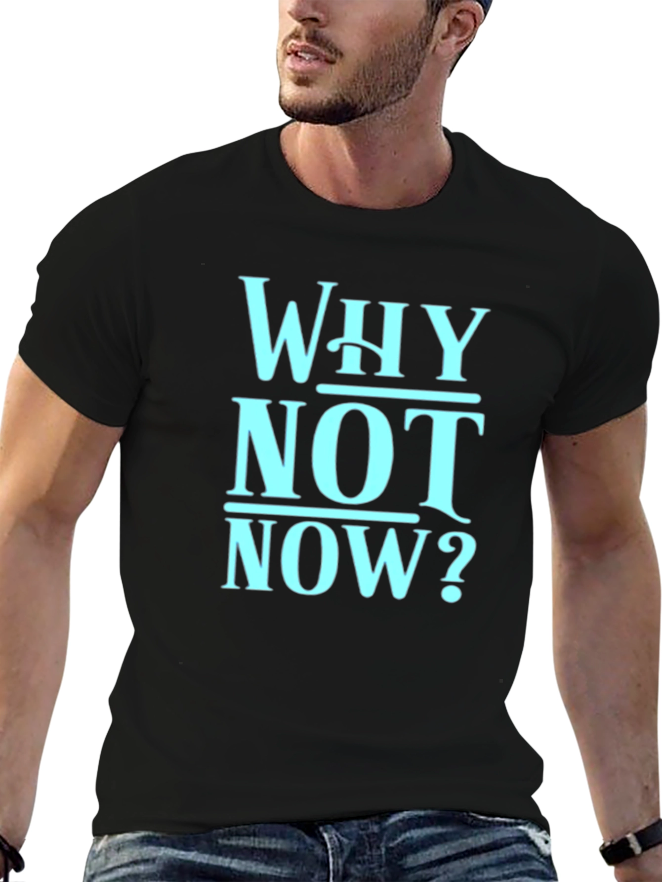 Why Not Now? Graphic Tee - Mens Black T-Shirt