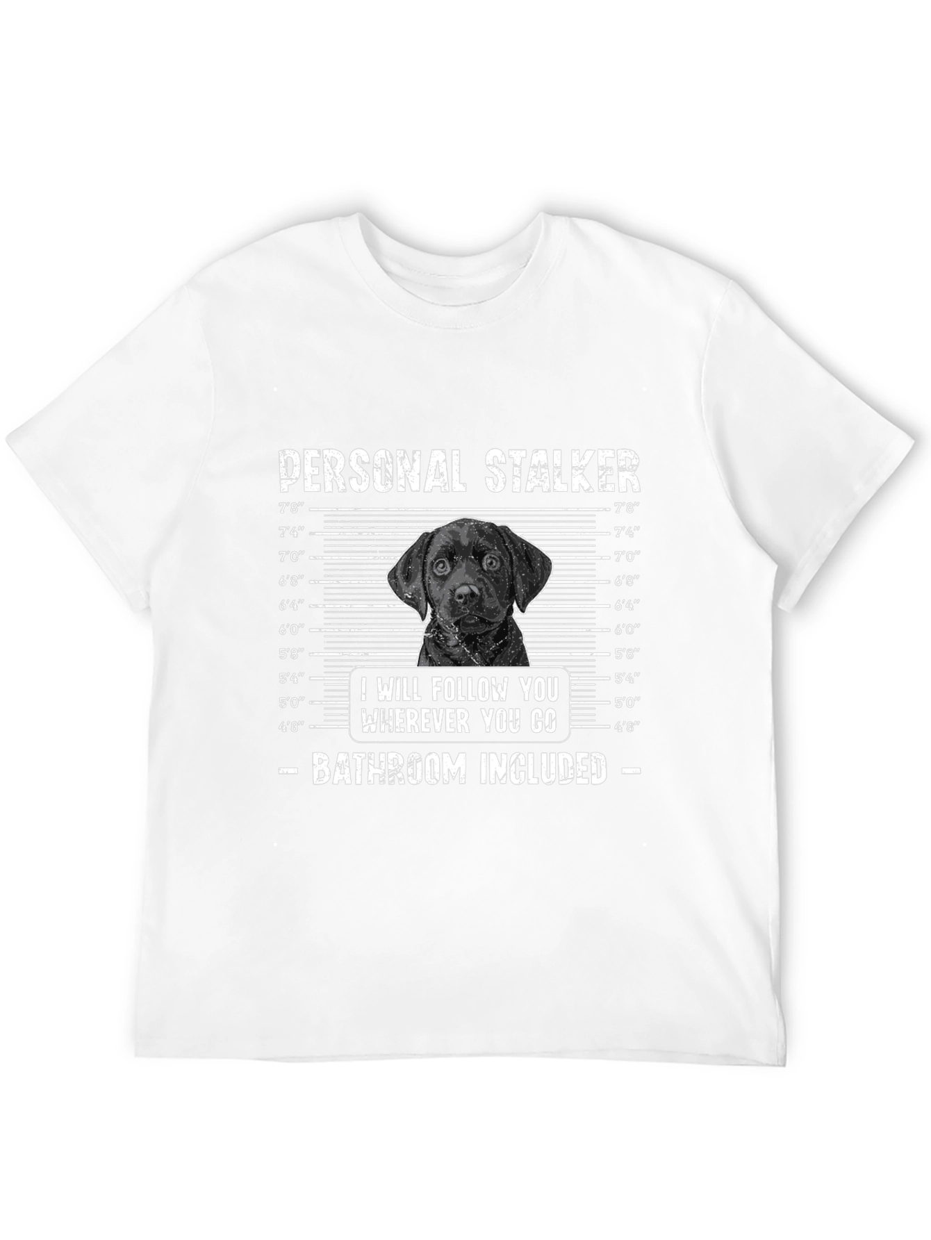 Personal Stalker Dog Graphic T-Shirt