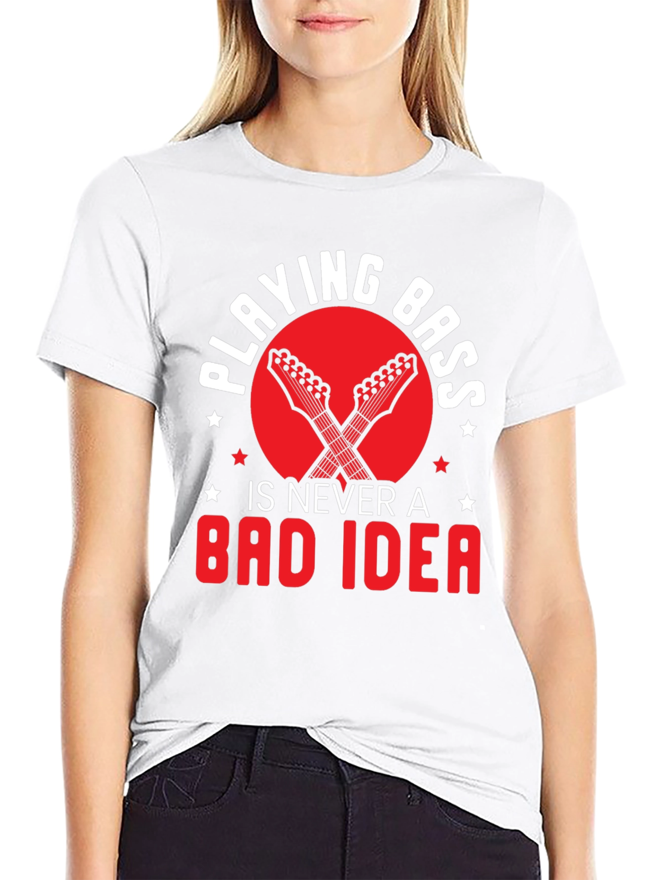 Playing Bass is Never a Bad Idea Graphic Tee