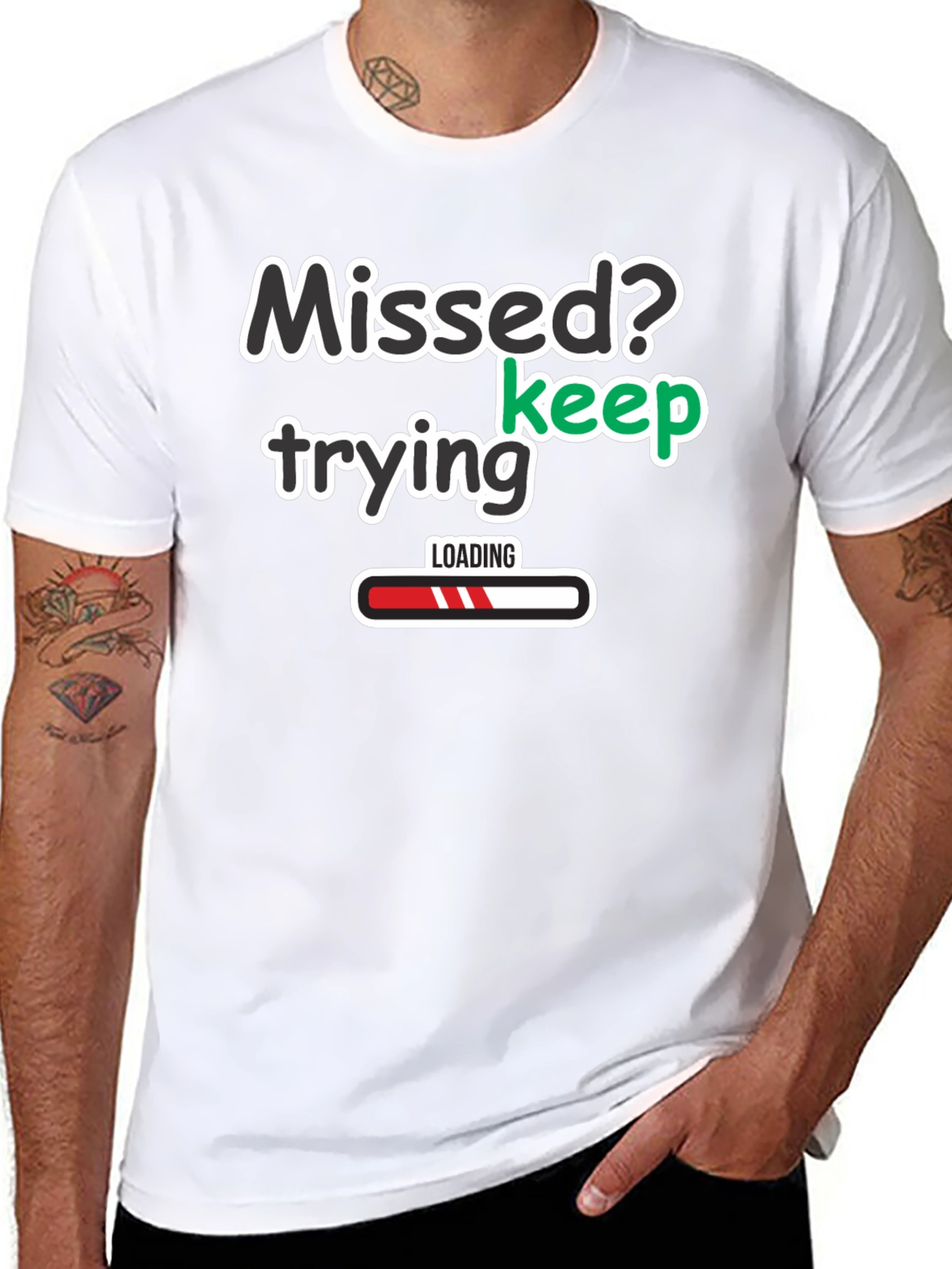 Missed? Keep Trying Graphic T-Shirt