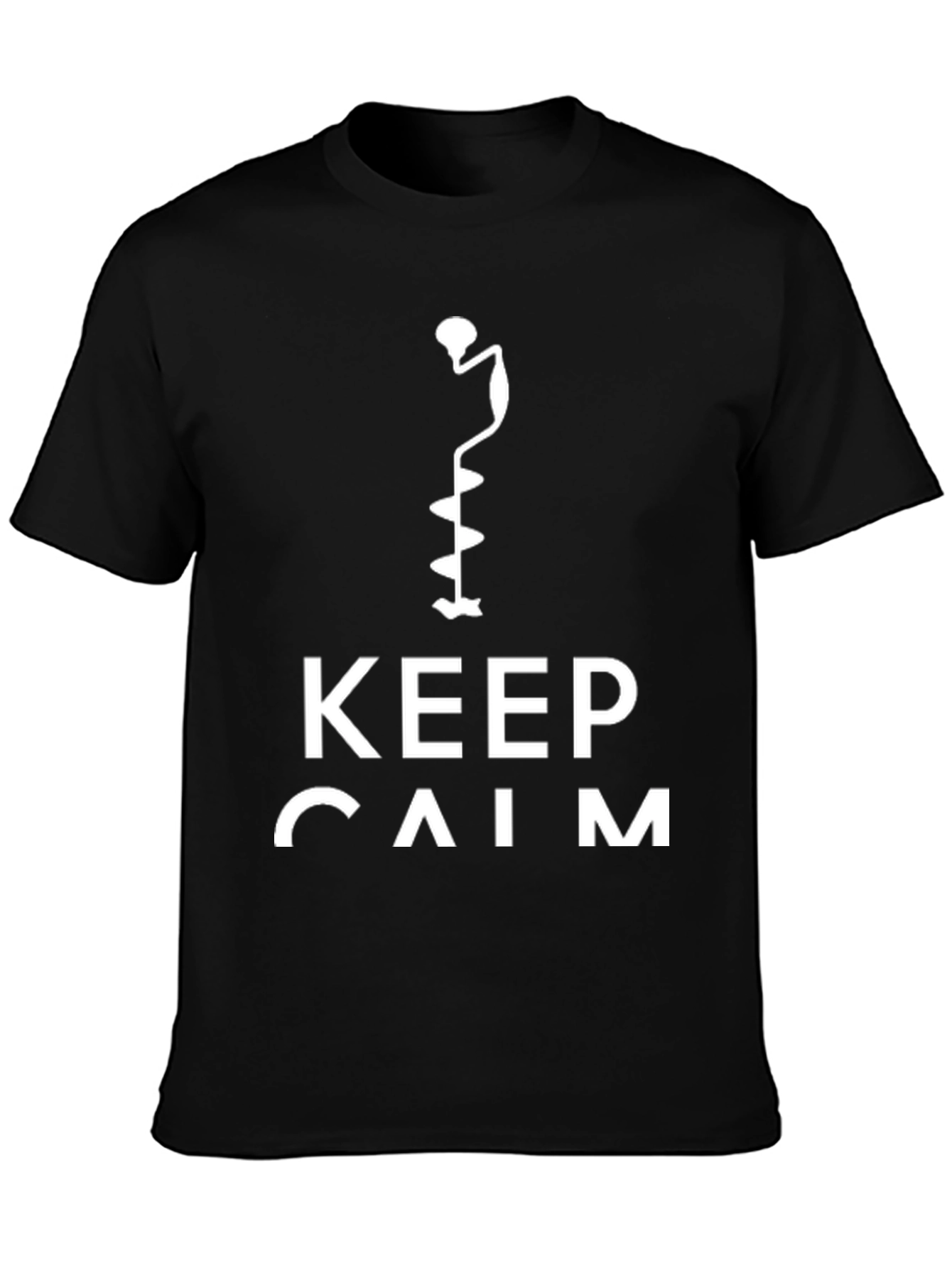 Keep Calm Ice Auger T-Shirt - Black