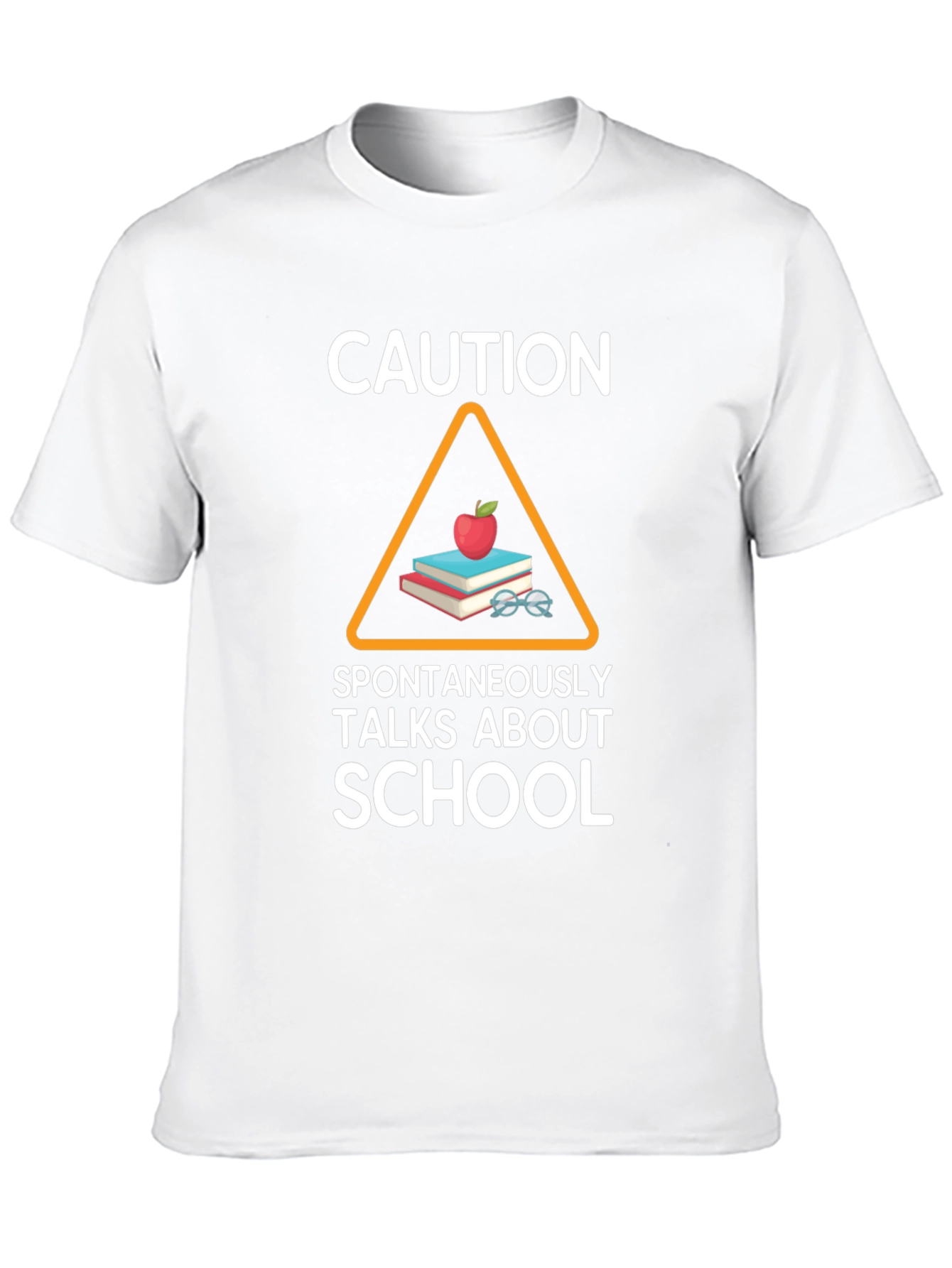 Caution: Spontaneously Talks About School T-Shirt