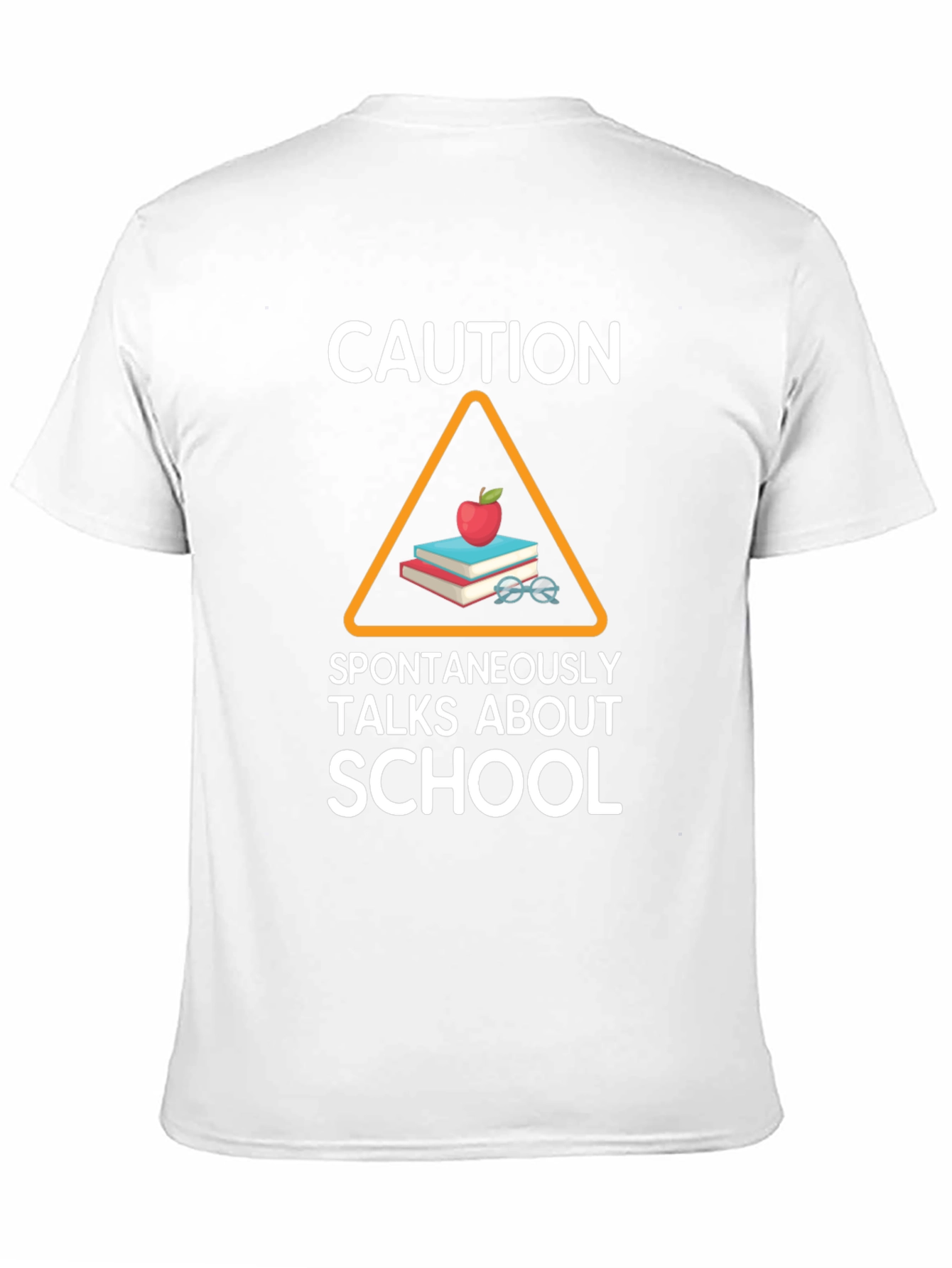 Caution: Spontaneously Talks About School T-Shirt
