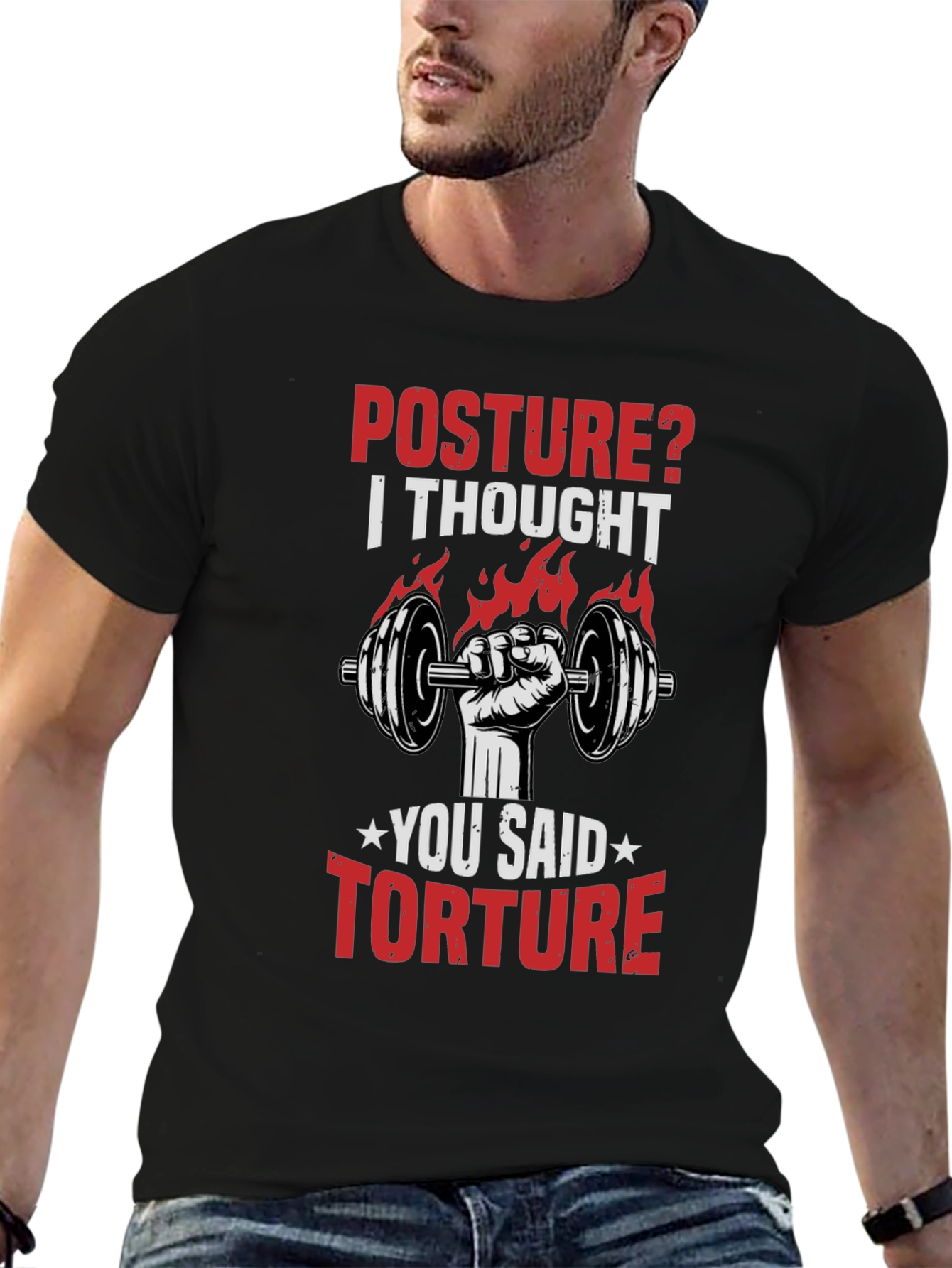 Posture? Torture! Graphic T-Shirt