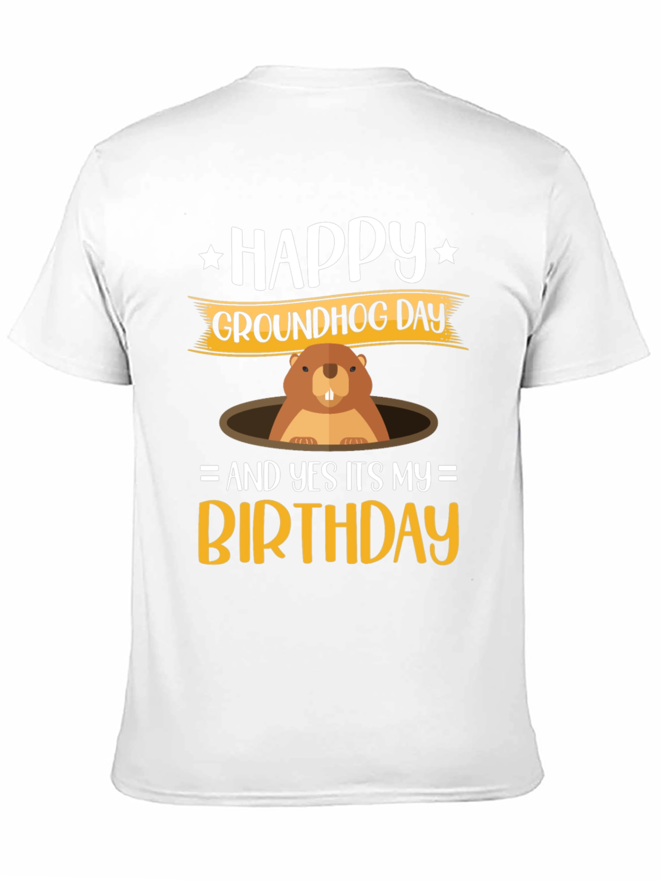Happy Groundhog Day Birthday T-Shirt