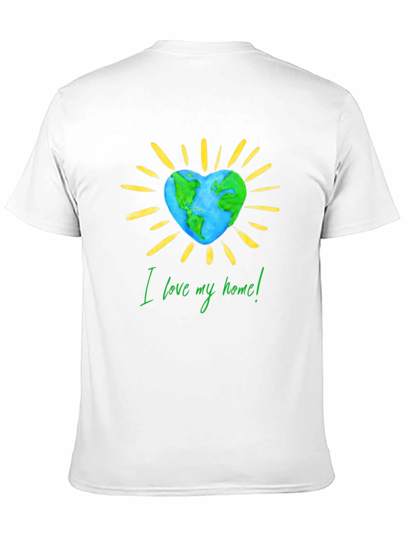 Earth Day T-Shirt: I Love My Home