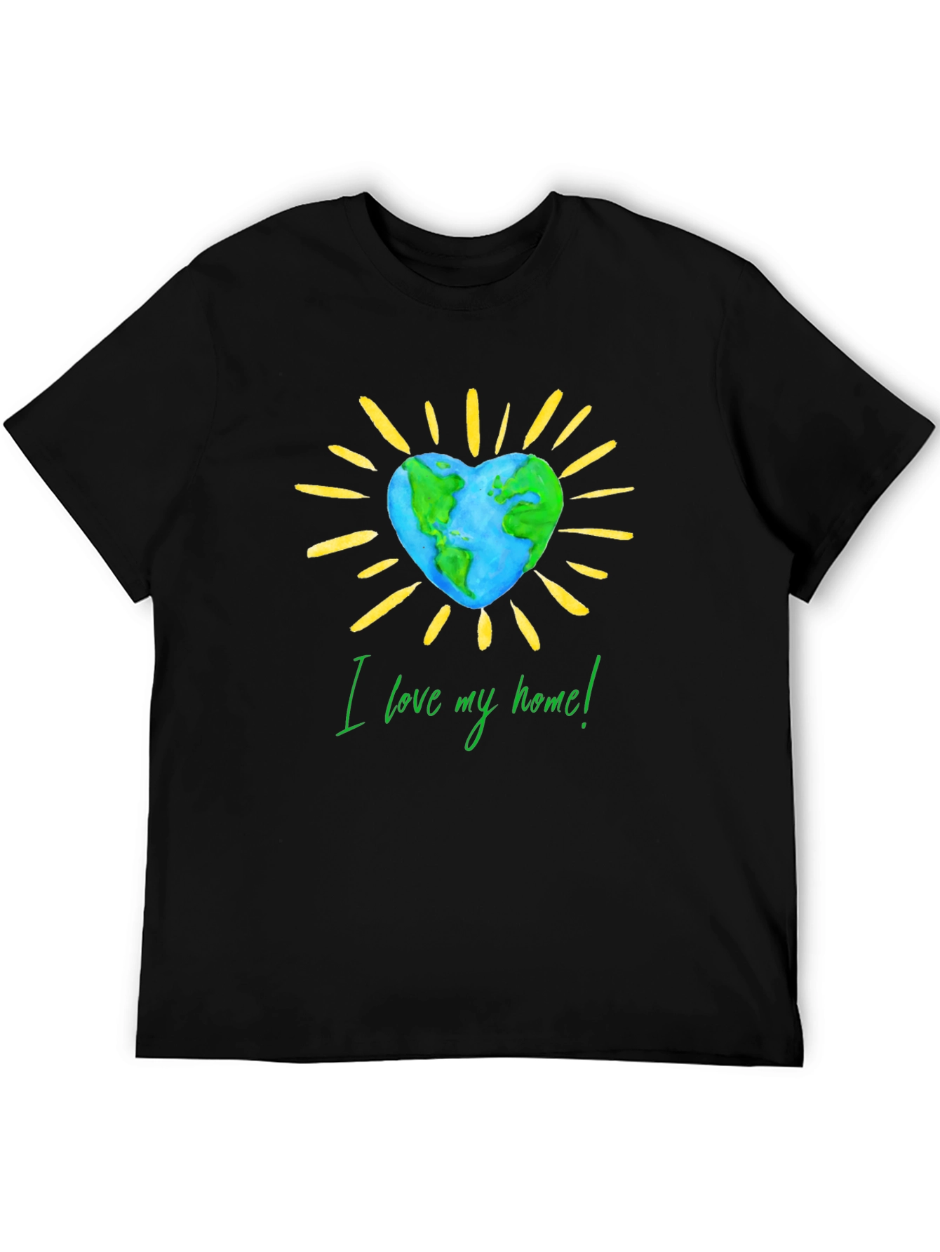 Earth Day T-Shirt: I Love My Home