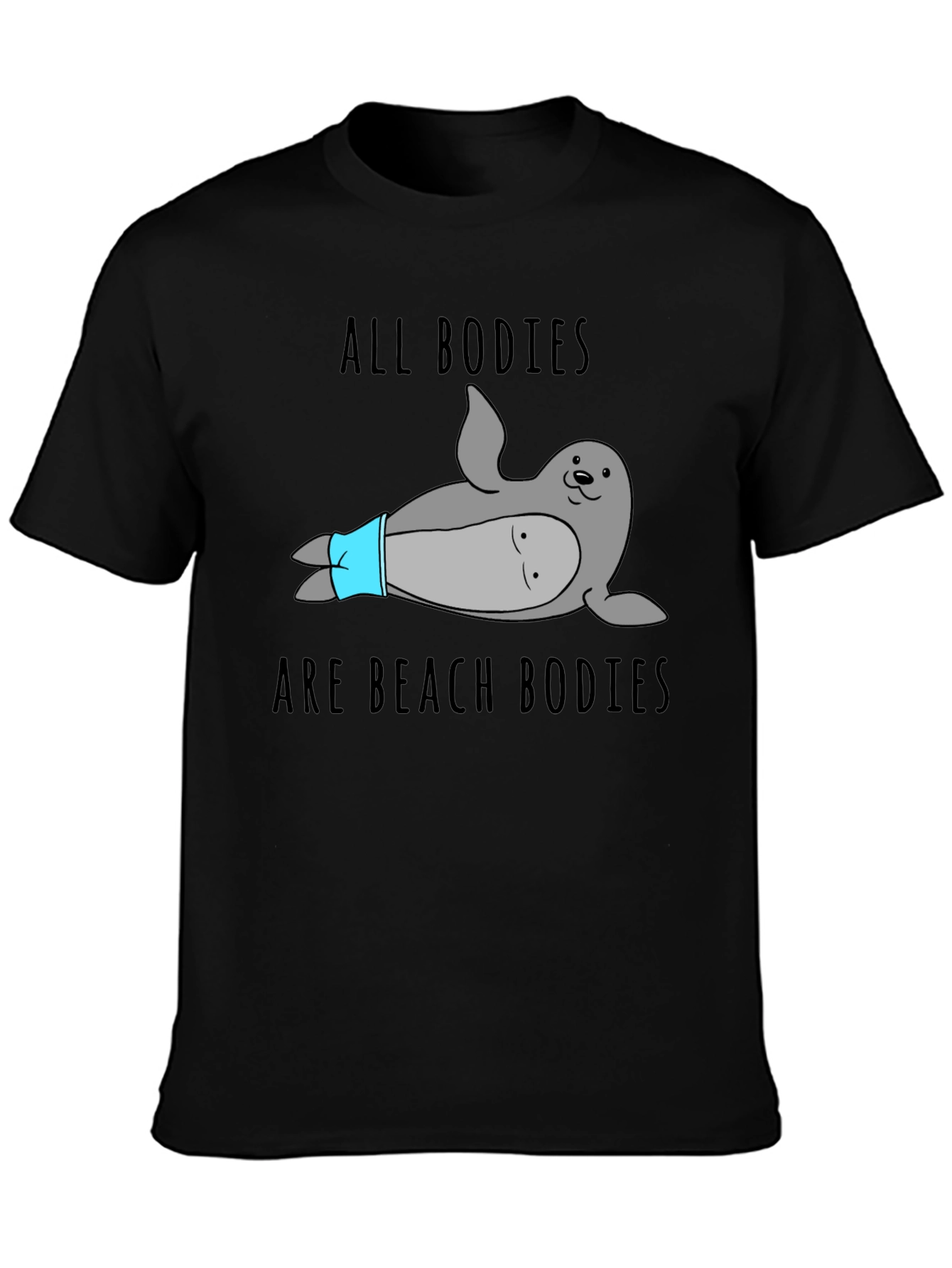 Funny All Bodies Beach Bodies Seal T-Shirt