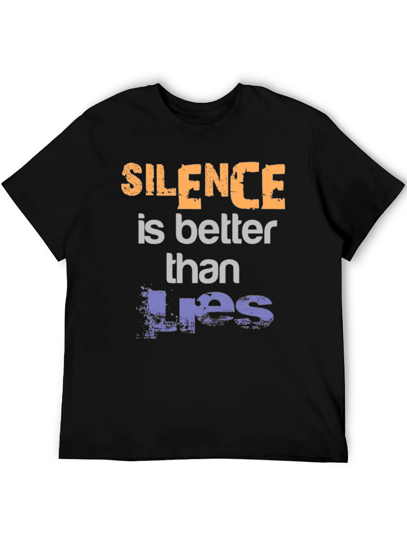 Silence is Better Than Lies Graphic Tee