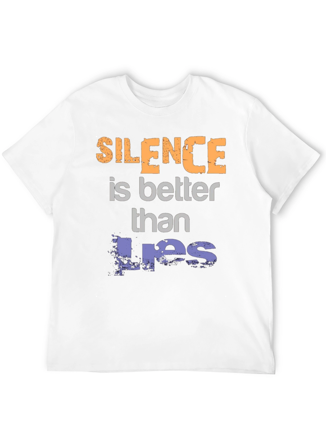Silence is Better Than Lies Graphic Tee