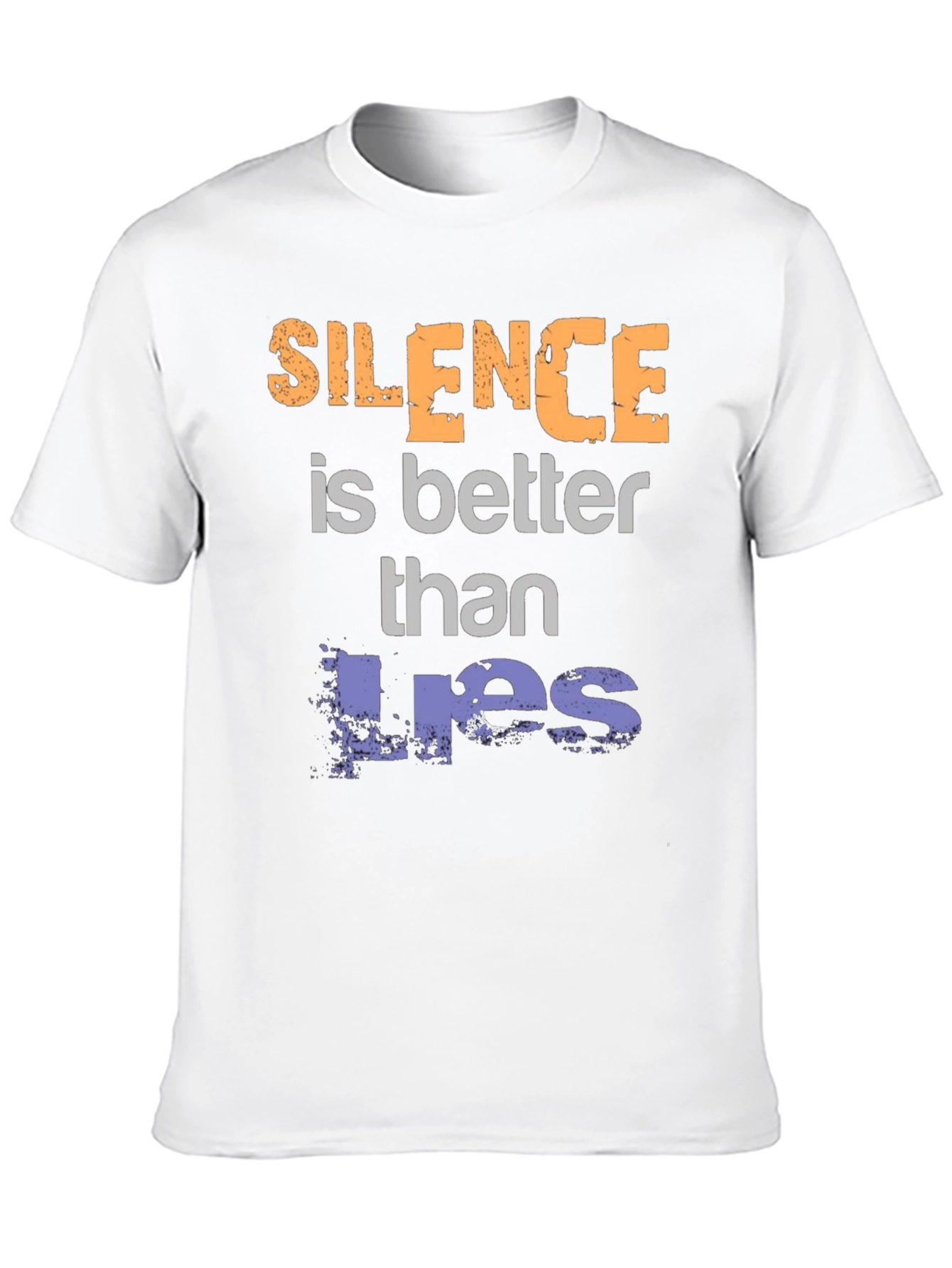 Silence is Better Than Lies Graphic Tee