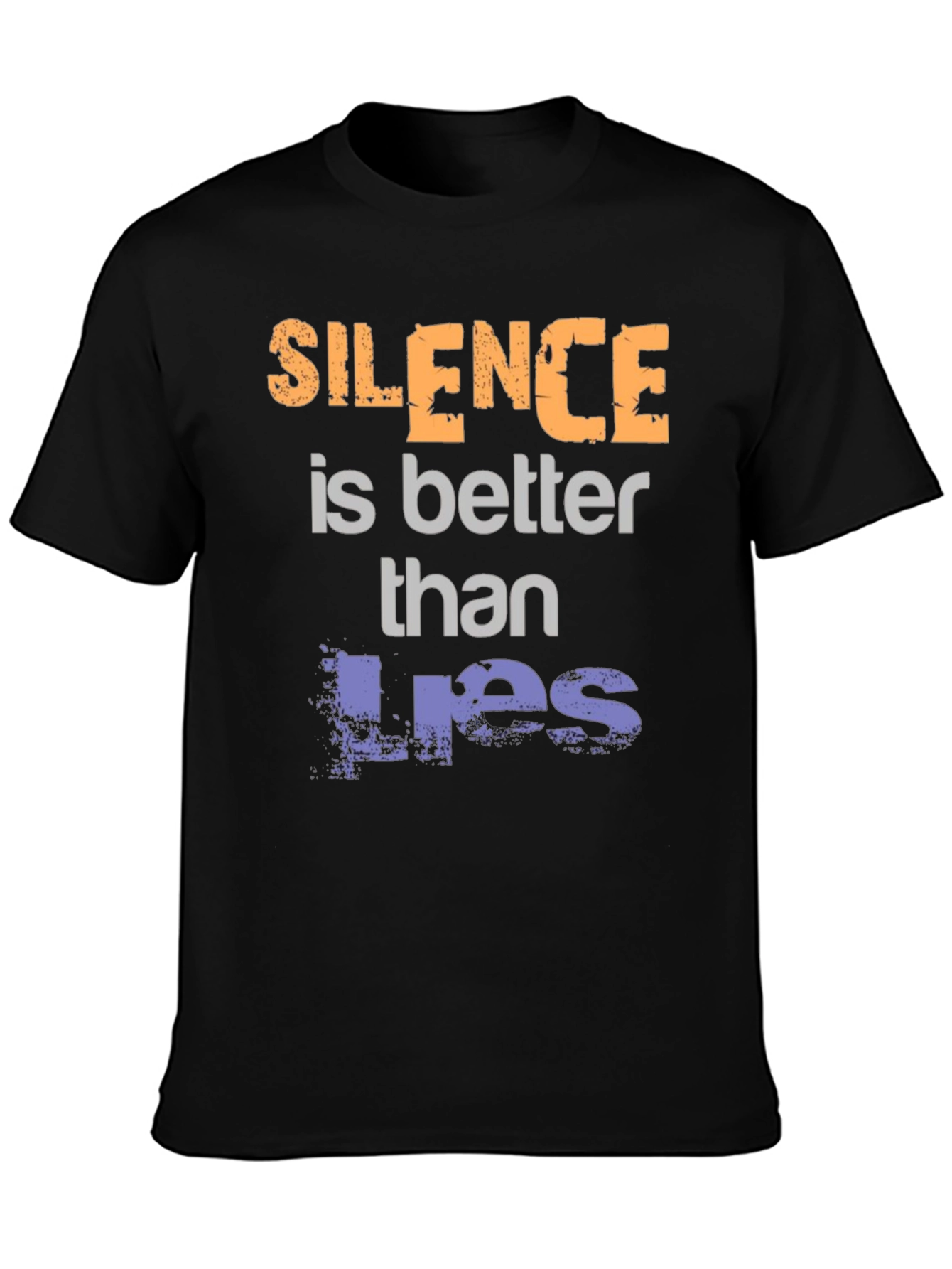 Silence is Better Than Lies Graphic Tee