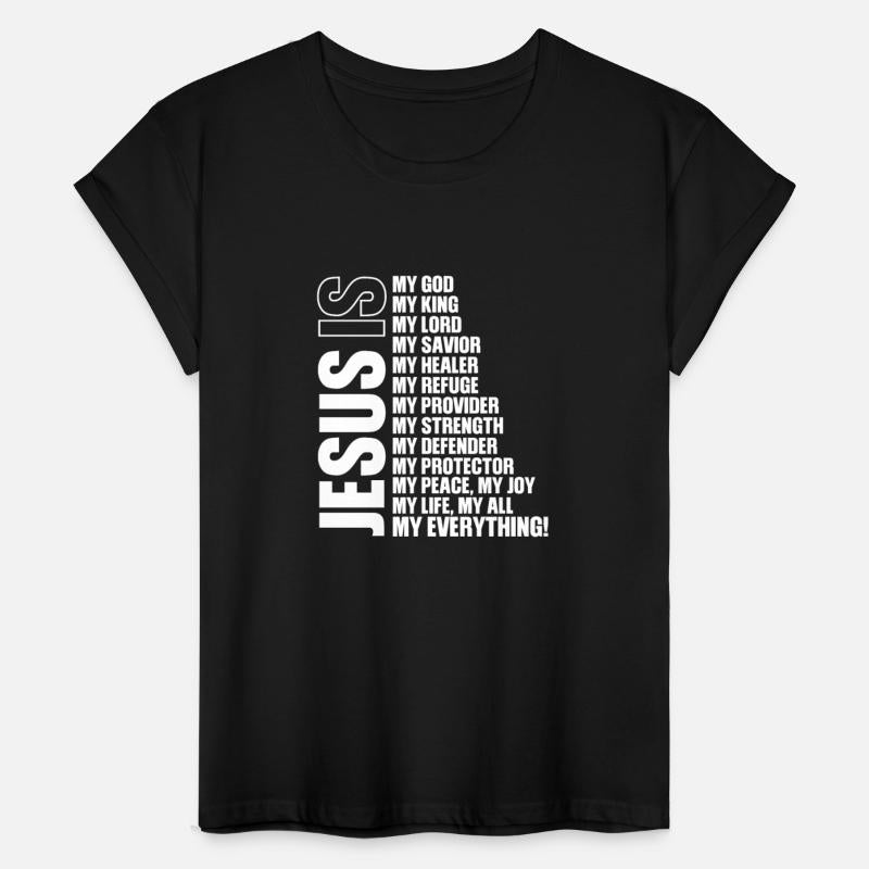 Jesus Is My All My Everything My God Lord Savior