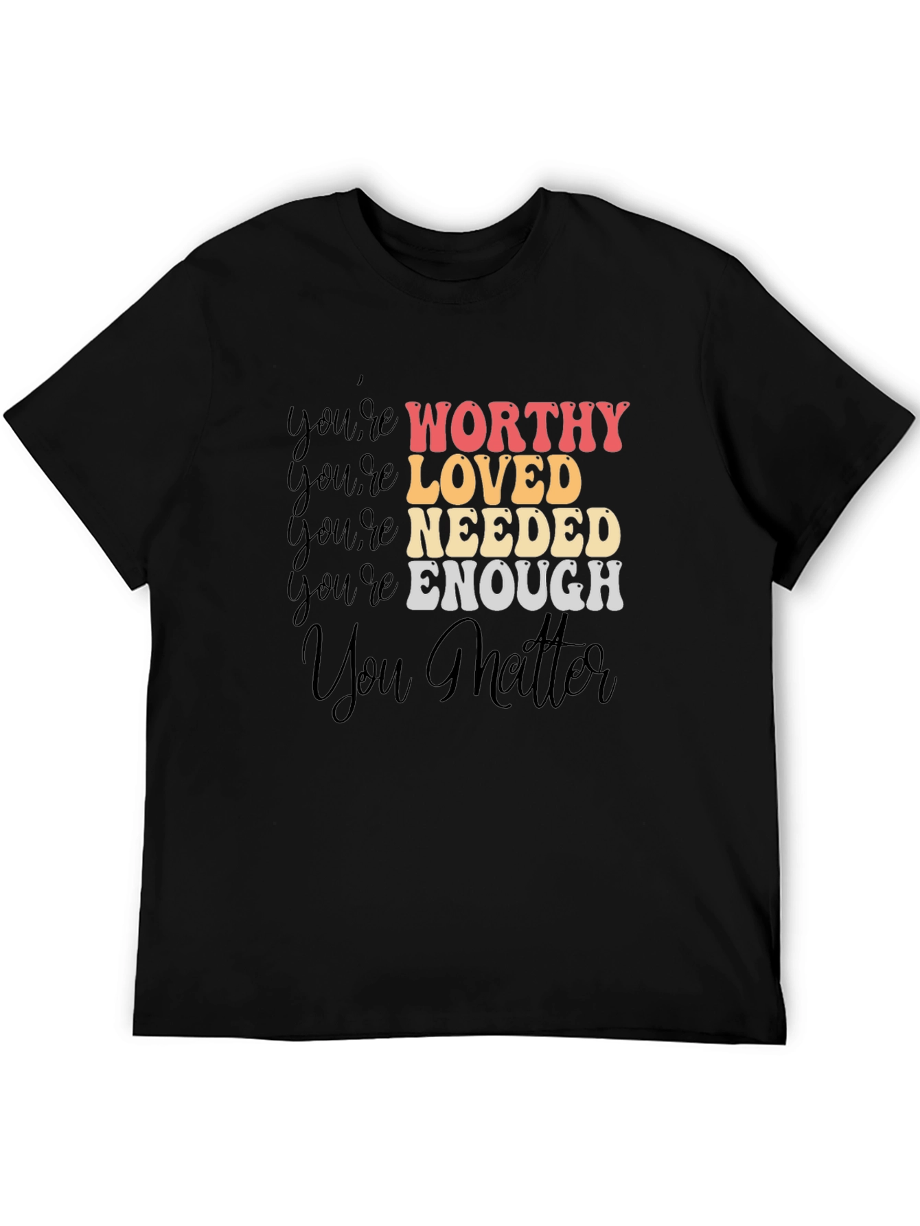 Motivational Affirmation Graphic Tee