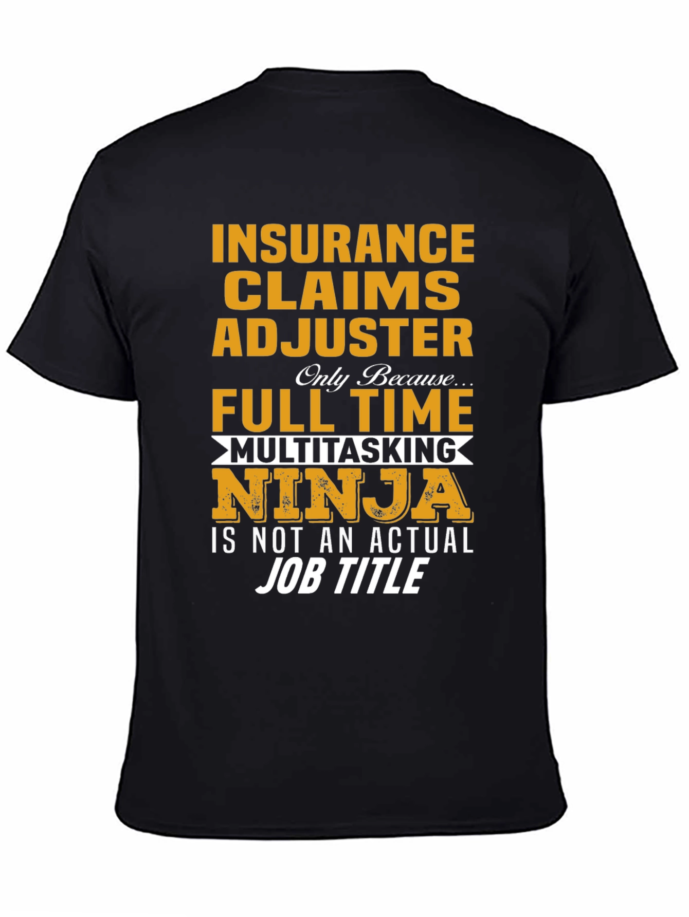 Insurance Adjuster Ninja T-Shirt