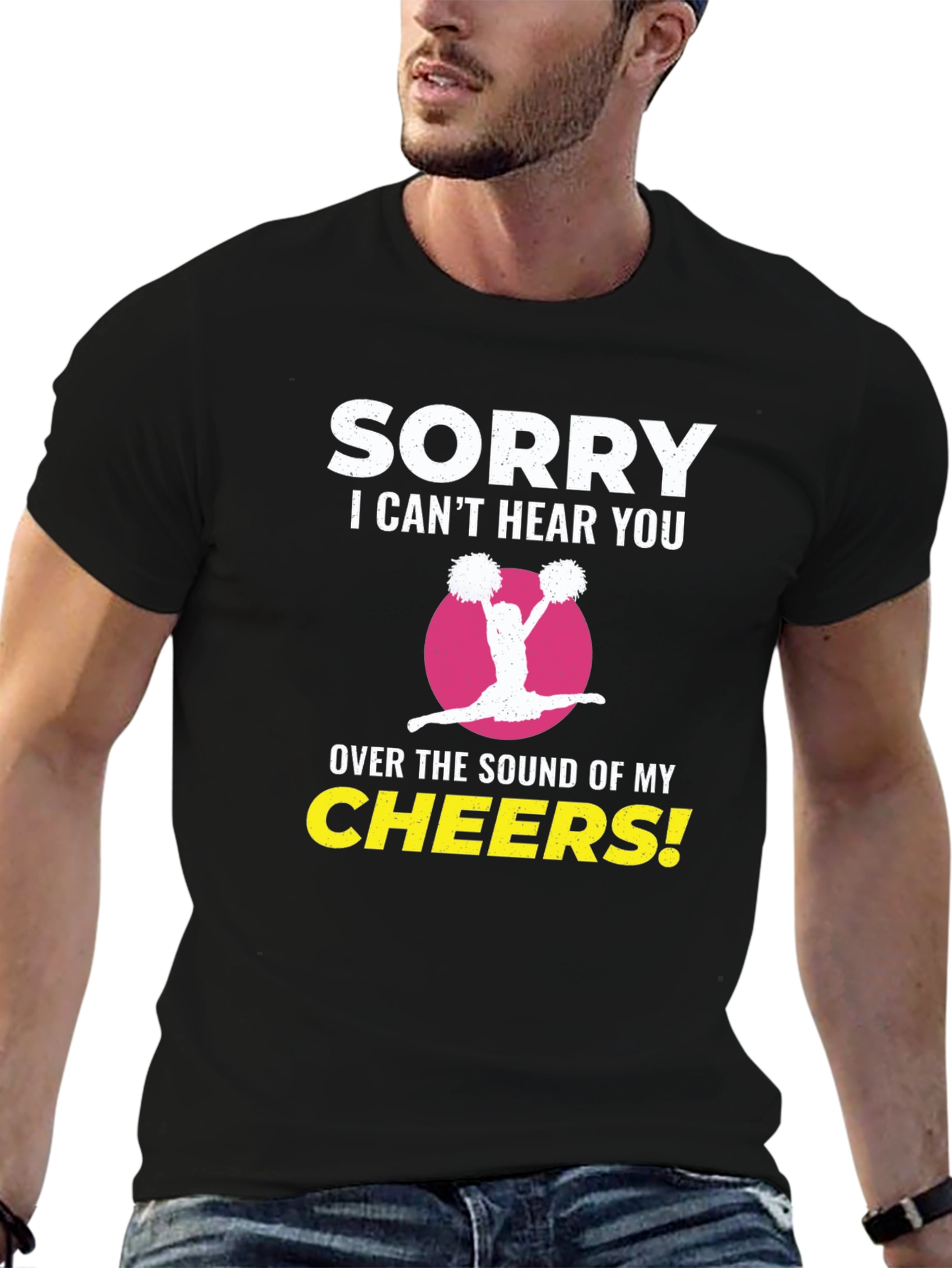 Sorry I Cant Hear You Cheerleader T-Shirt