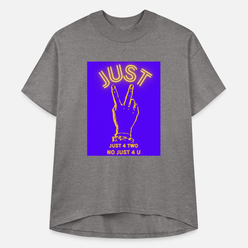 JUST PEACE JUST 4 TWO NO JUST 4 U