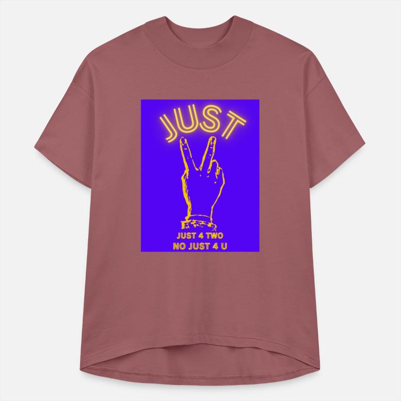 JUST PEACE JUST 4 TWO NO JUST 4 U