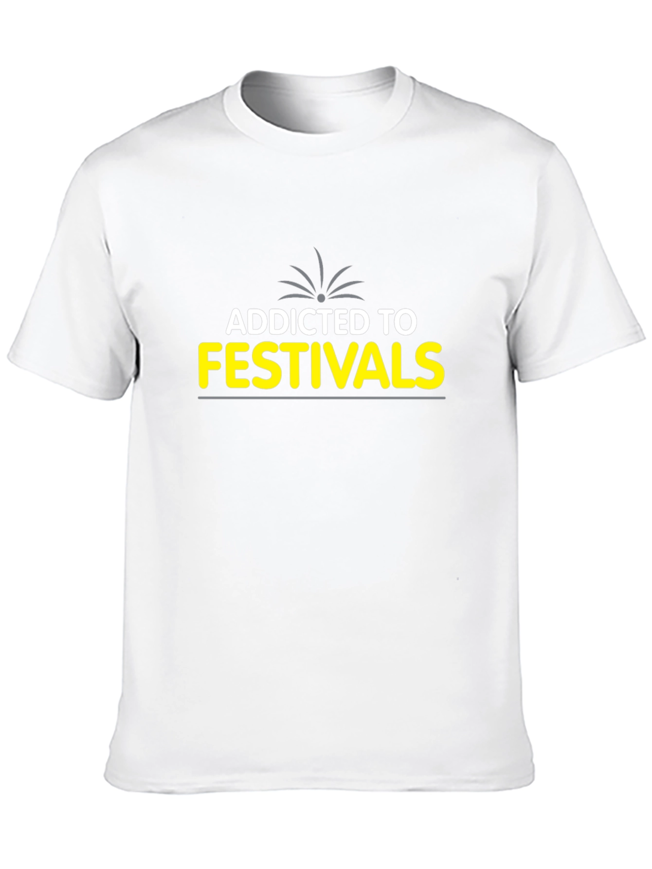 Addicted to Festivals Graphic T-Shirt