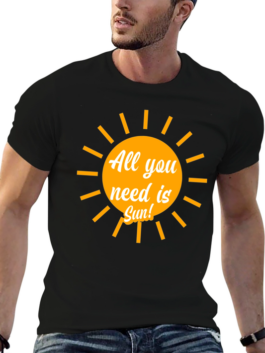 All You Need Is Sun! Graphic Black T-Shirt