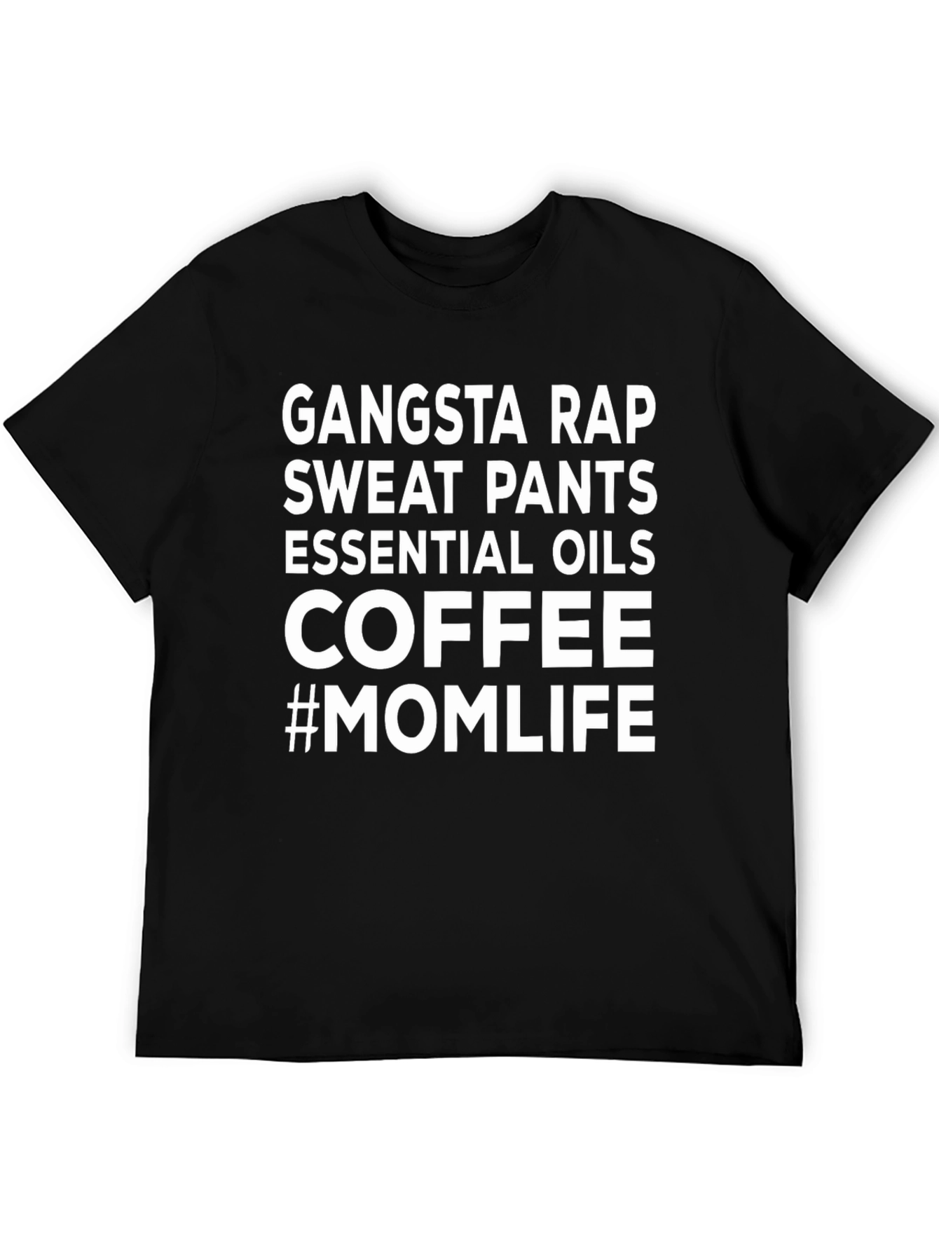 Gangsta Rap Coffee Momlife T-Shirt