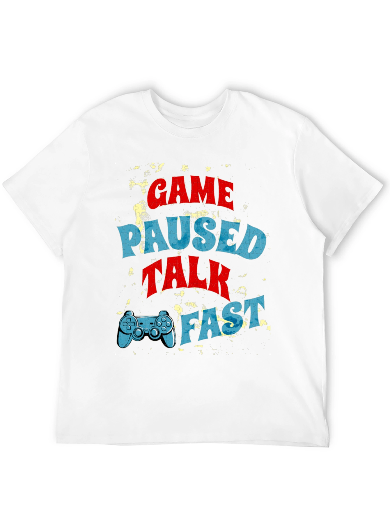 Game Paused Talk Fast Black T-Shirt