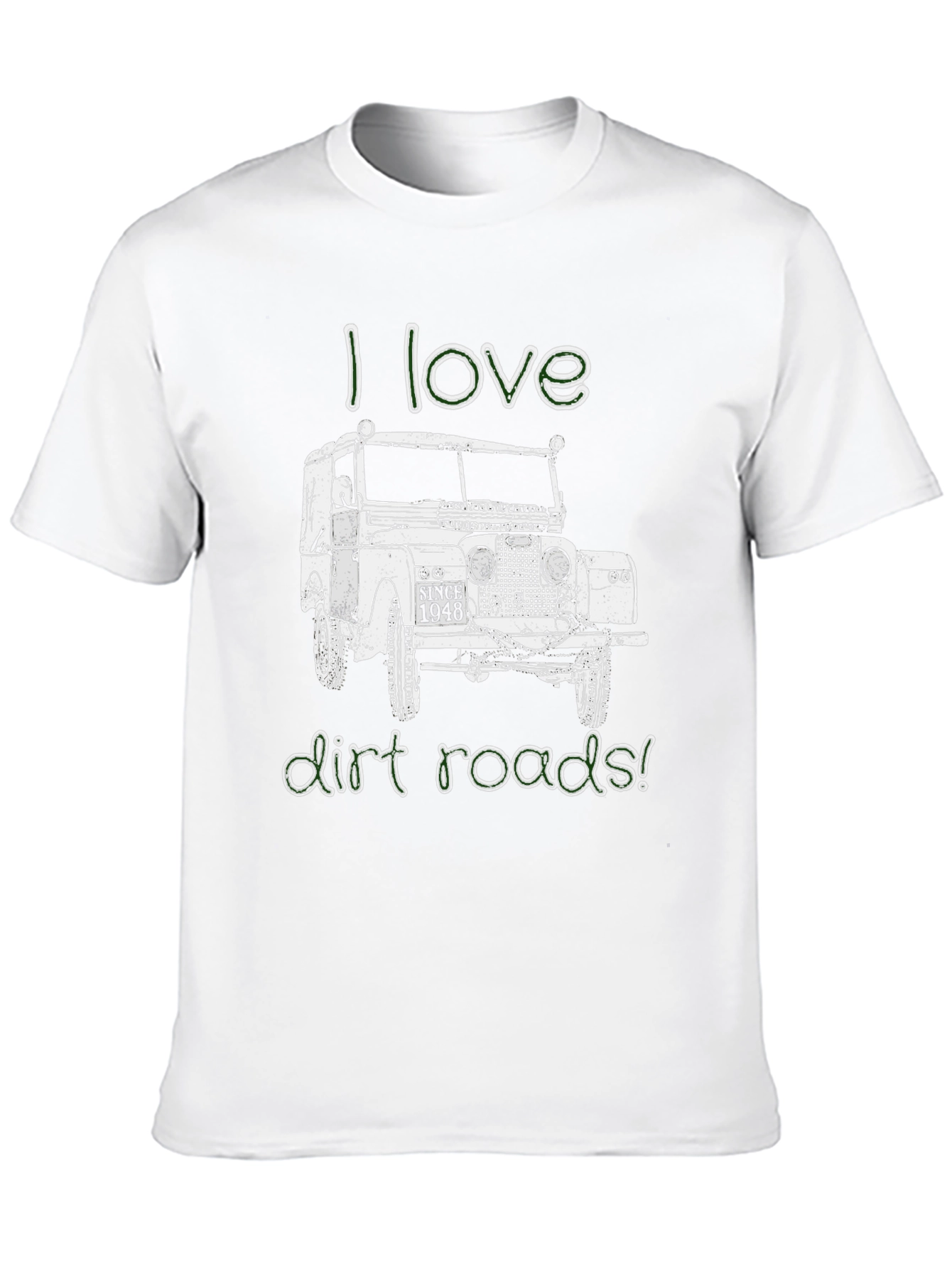 I Love Dirt Roads Graphic Tee