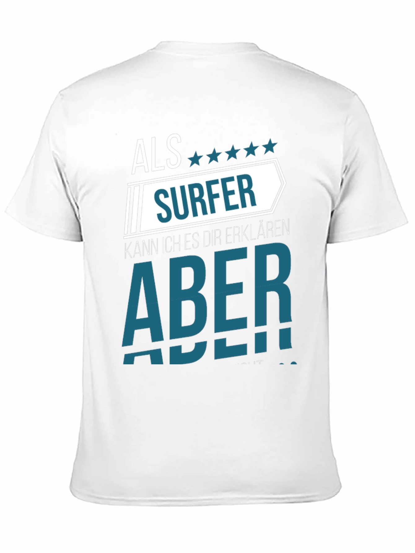 Surfer Tee - Funny German Saying Shirt