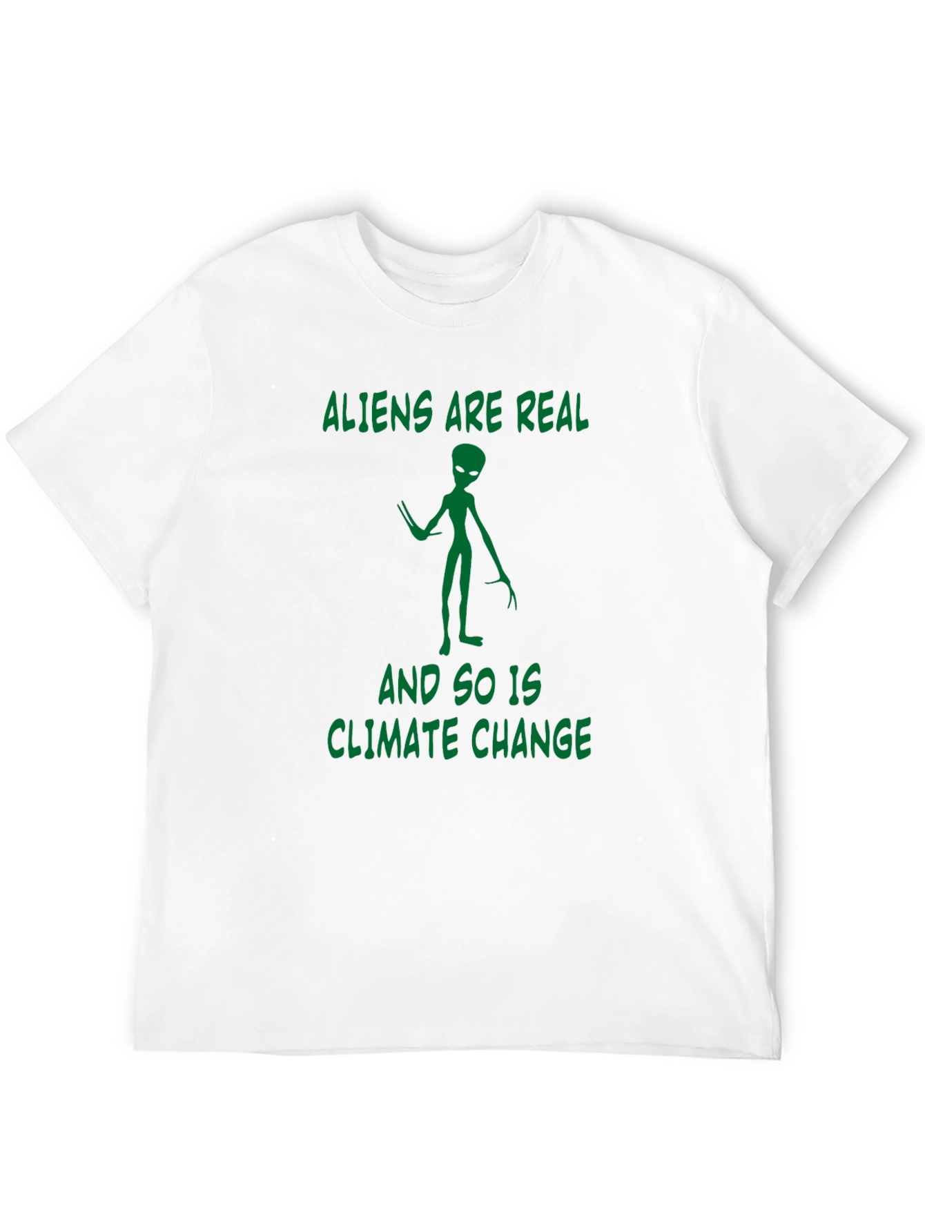 Aliens Are Real Graphic T-Shirt