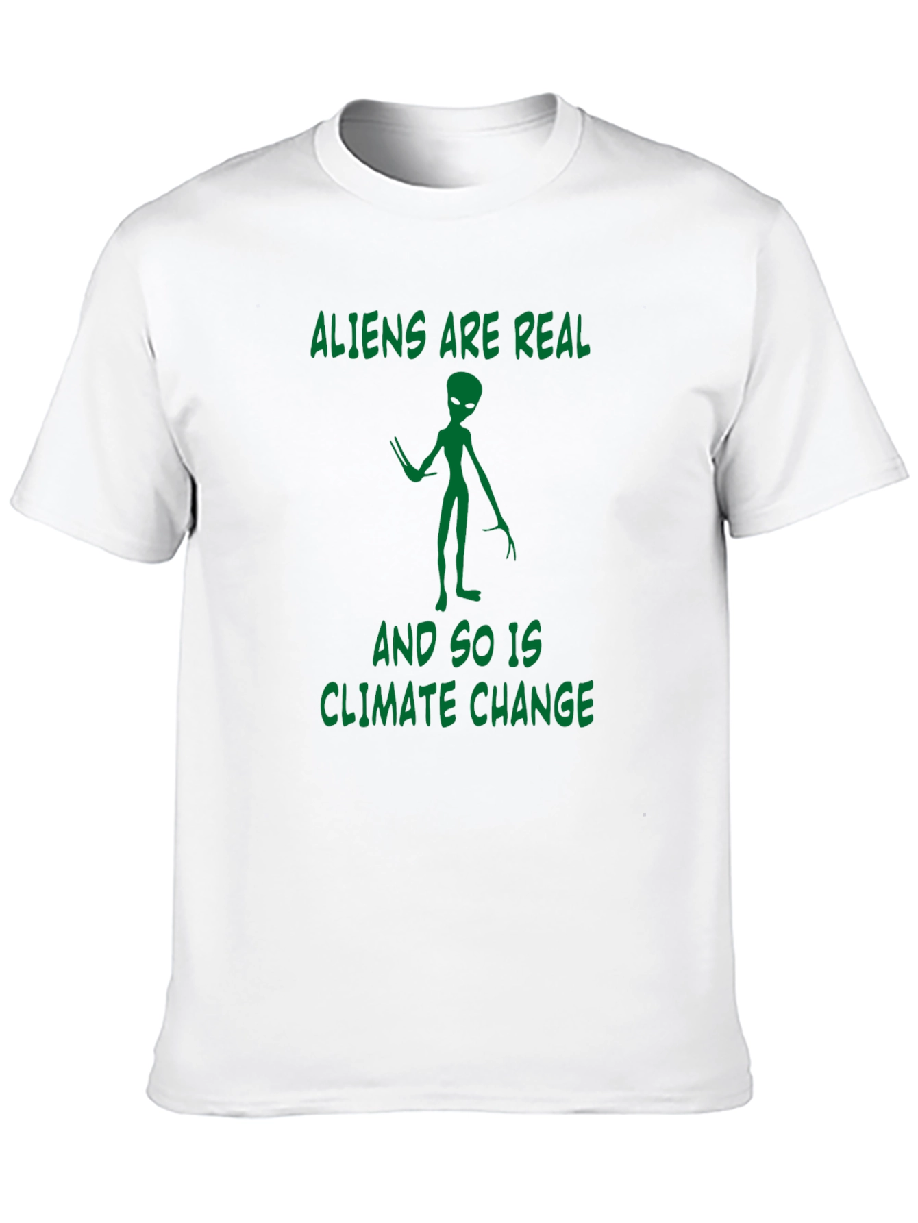 Aliens Are Real Graphic T-Shirt