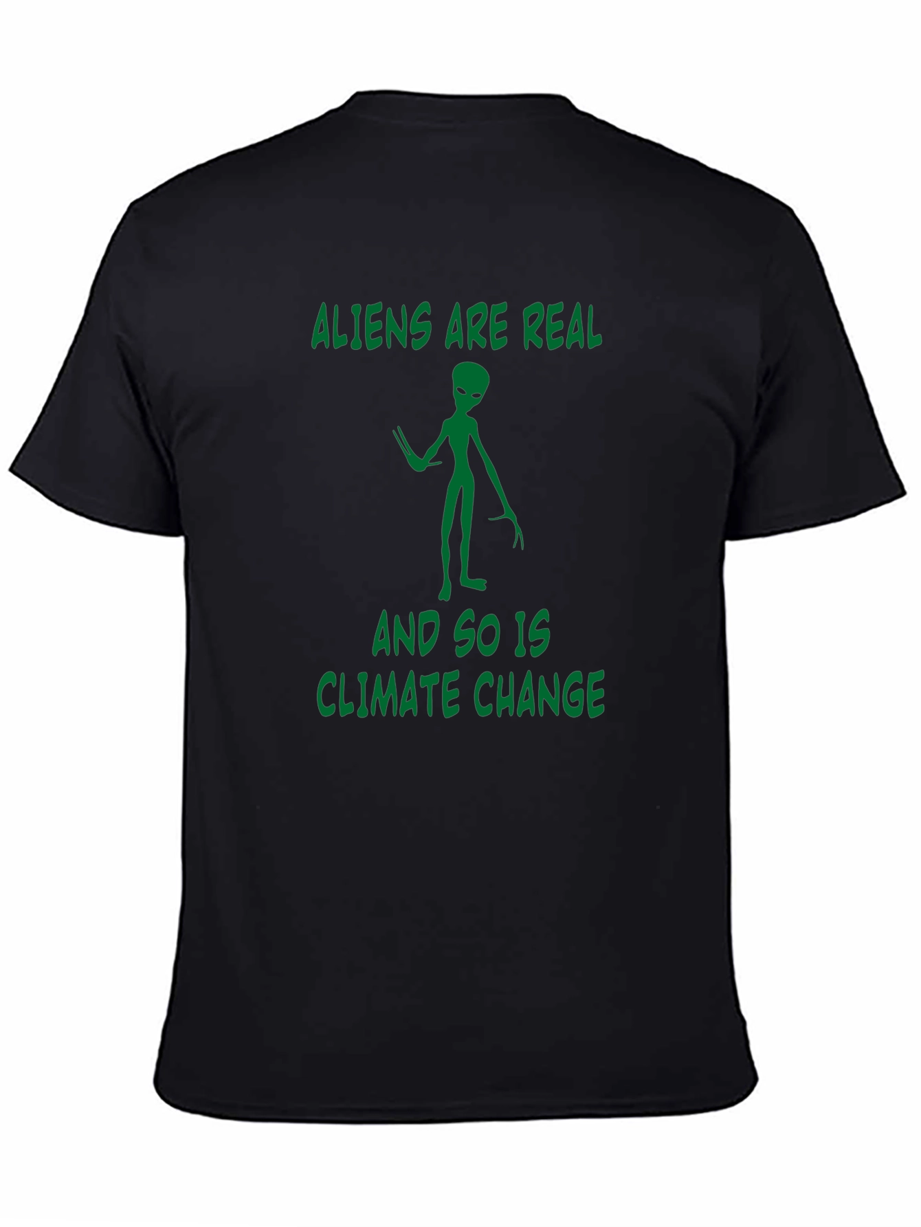 Aliens Are Real Graphic T-Shirt