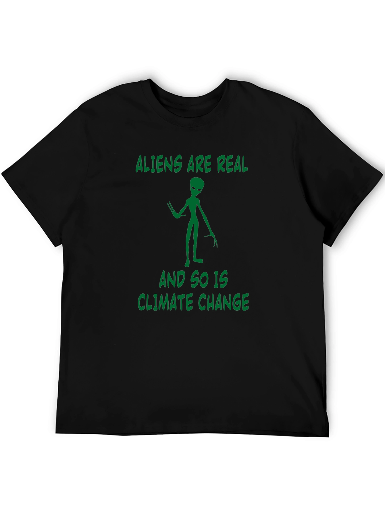 Aliens Are Real Graphic T-Shirt