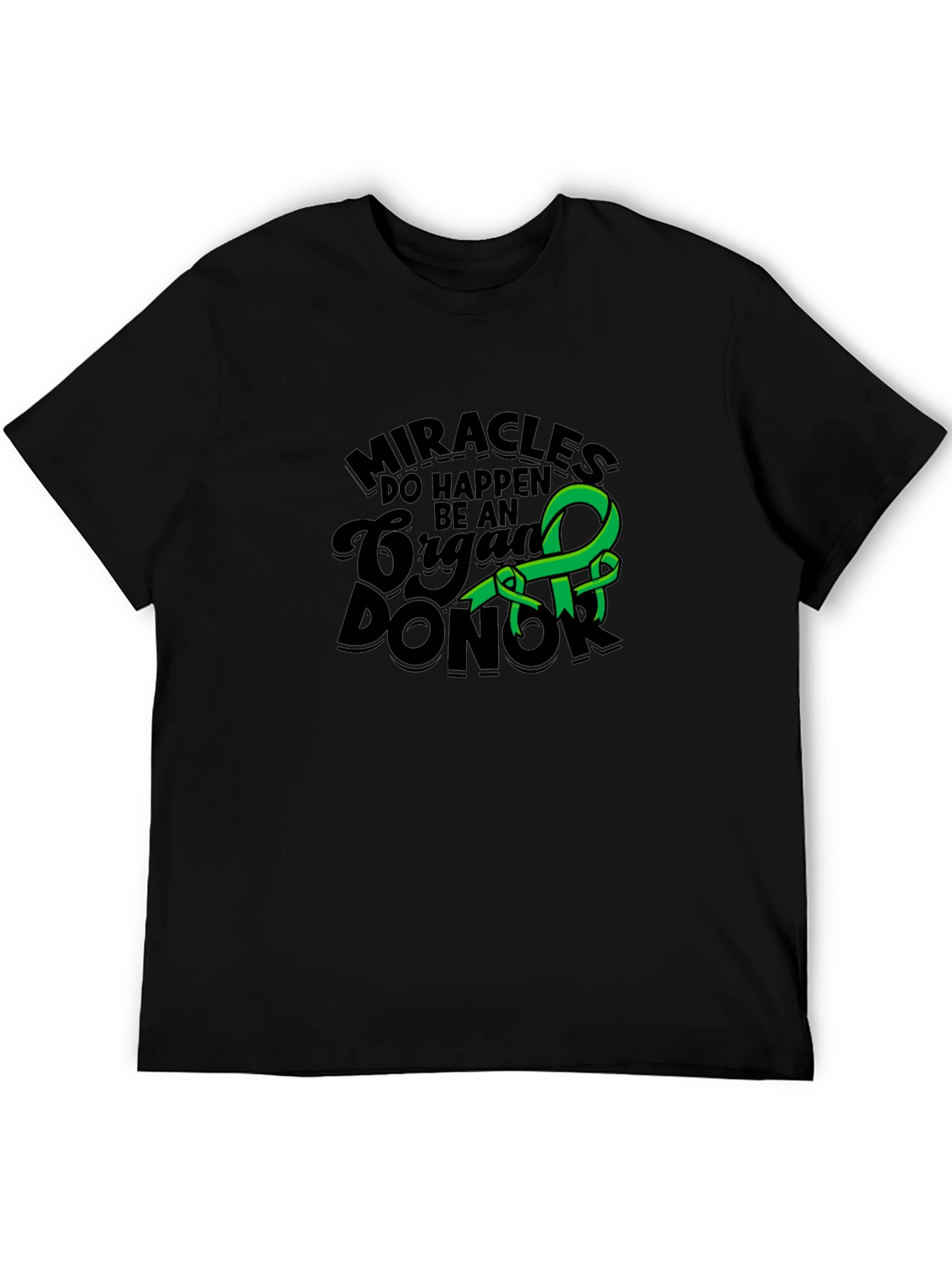 Miracles Happen Organ Donor Black Tee
