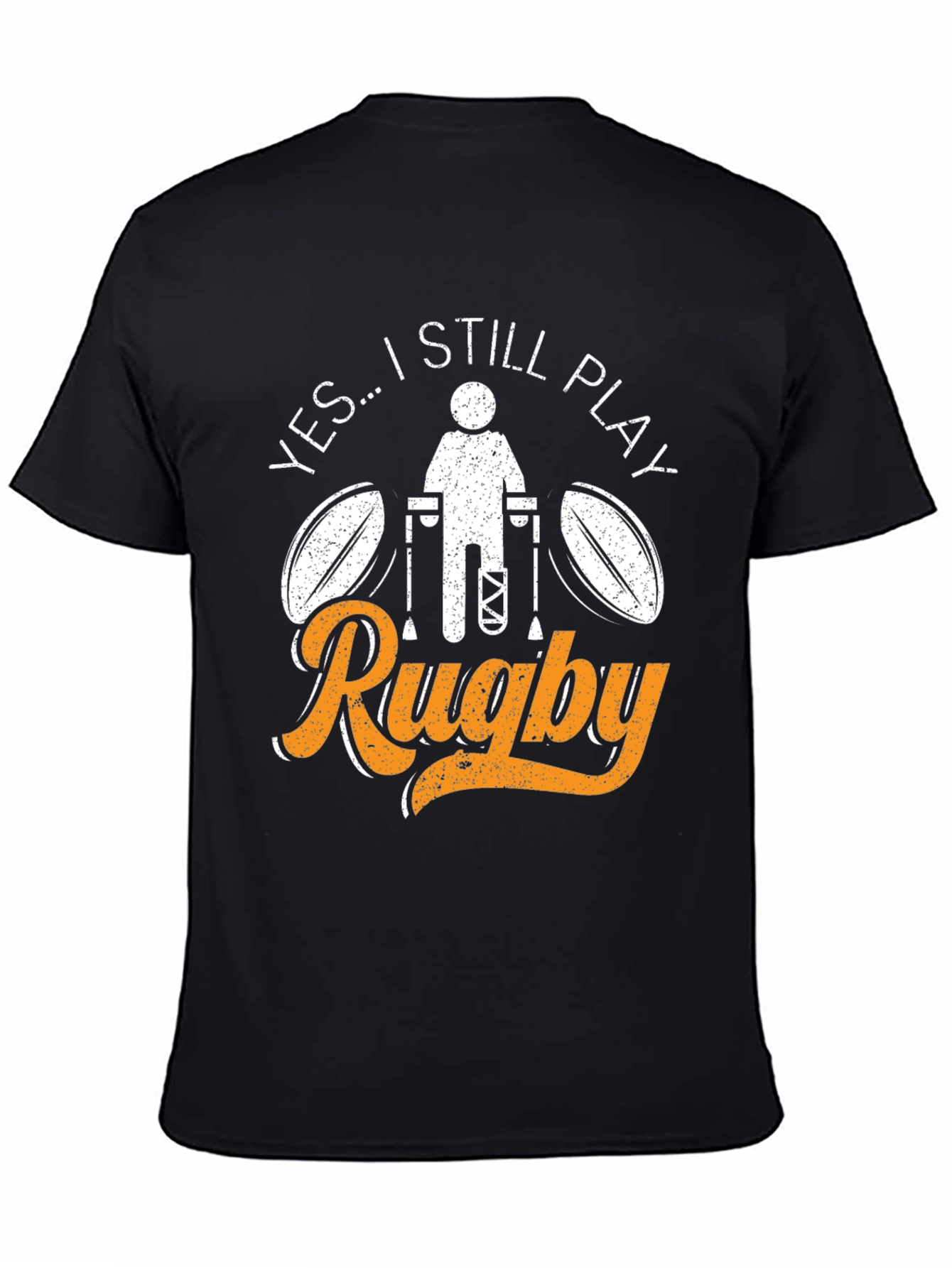 Still Play Rugby T-Shirt - Broken Leg Athlete