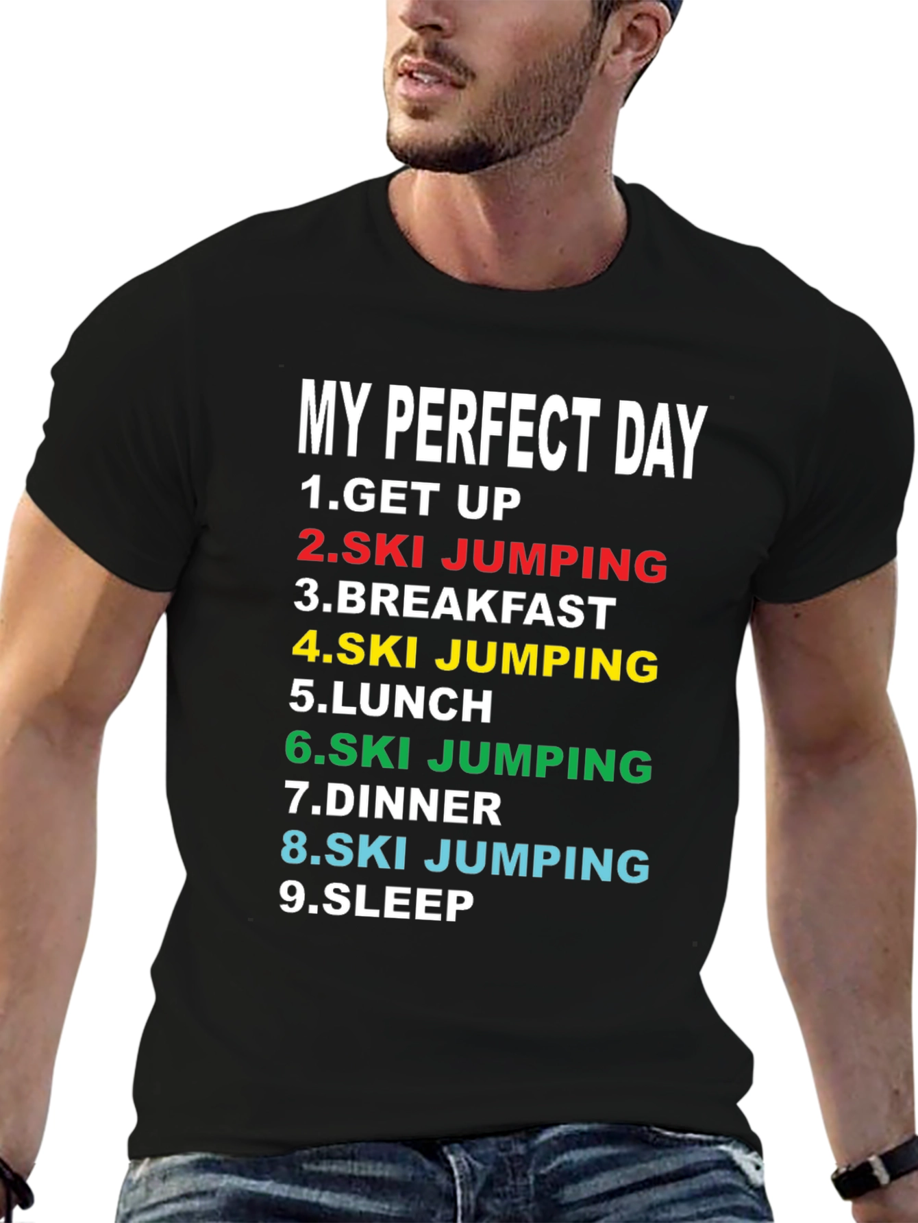 My Perfect Day Ski Jumping T-Shirt