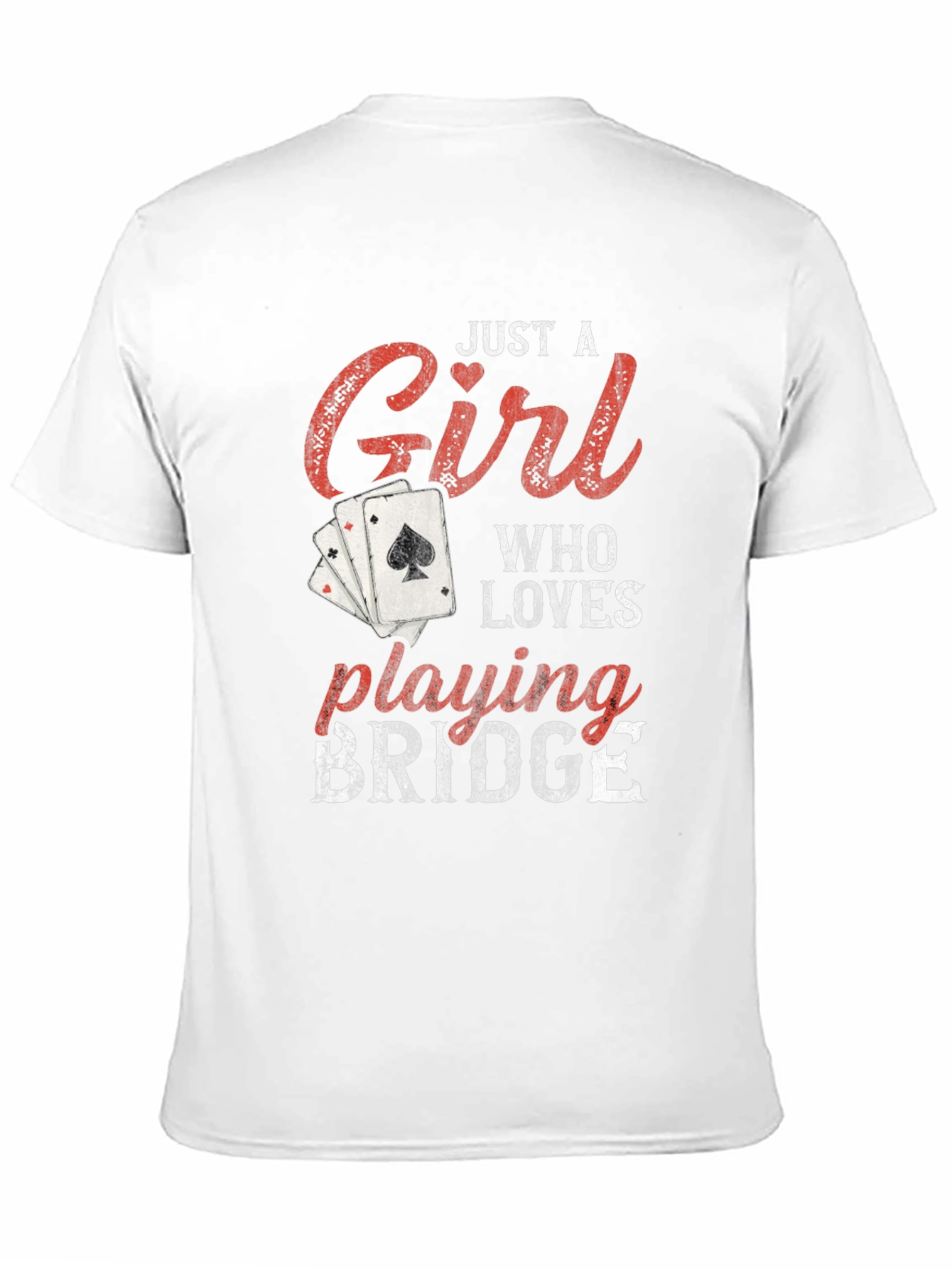 Just a Girl Who Loves Playing Bridge T-Shirt