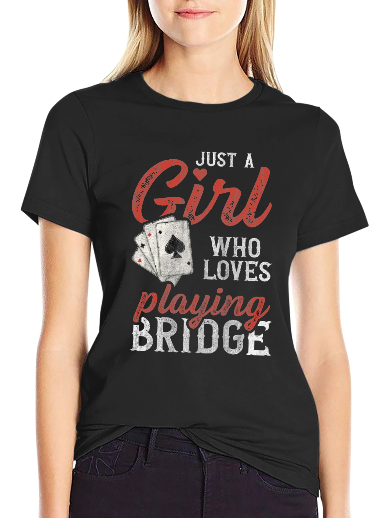Just a Girl Who Loves Playing Bridge T-Shirt