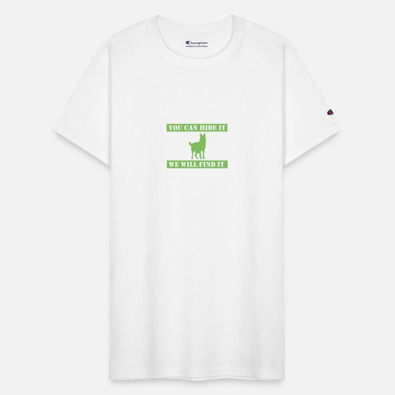 K9 Police Dog You Can Hide It We Will Find It