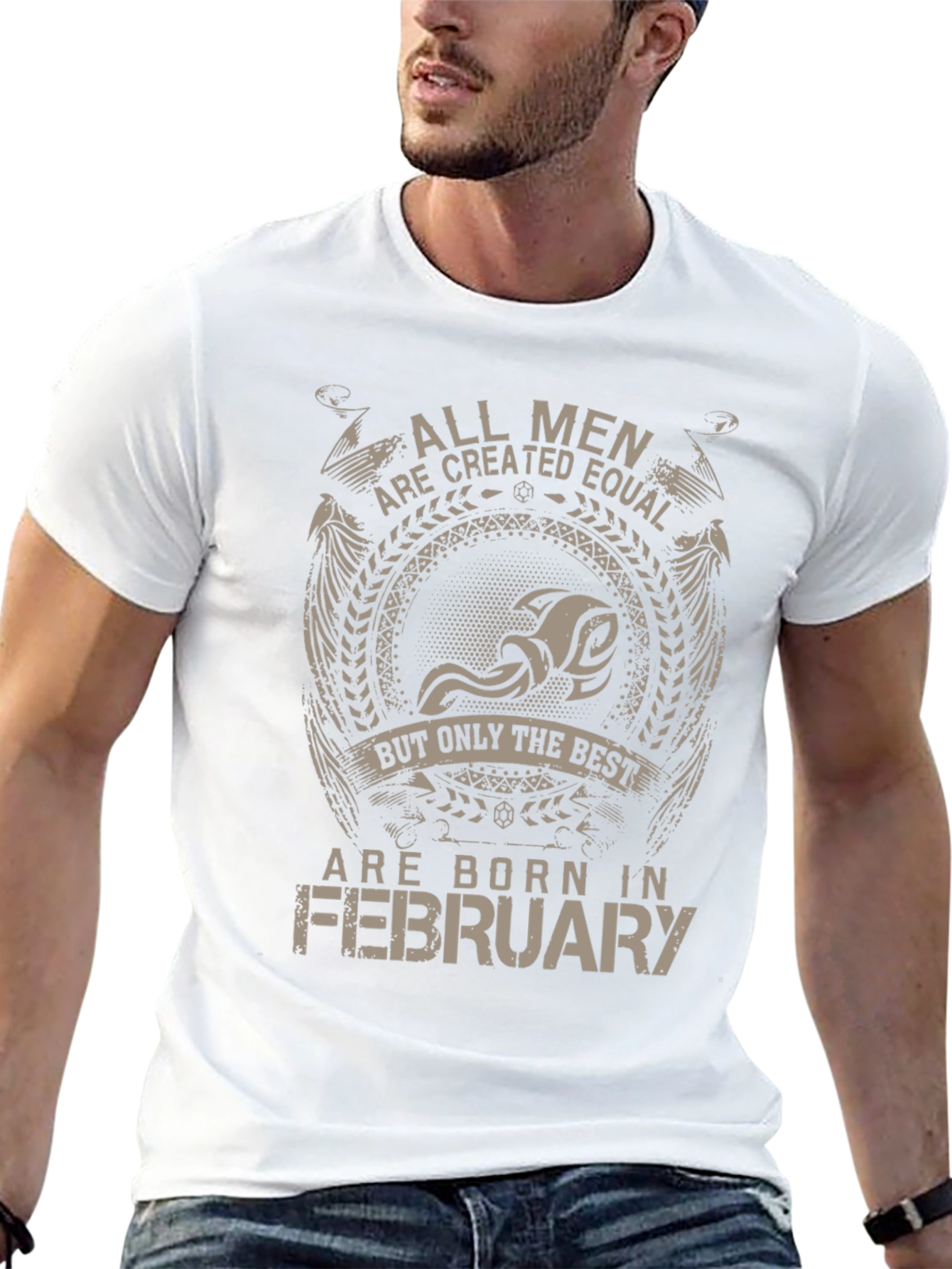 All Men Are Created Equal - February Birthday T-Shirt