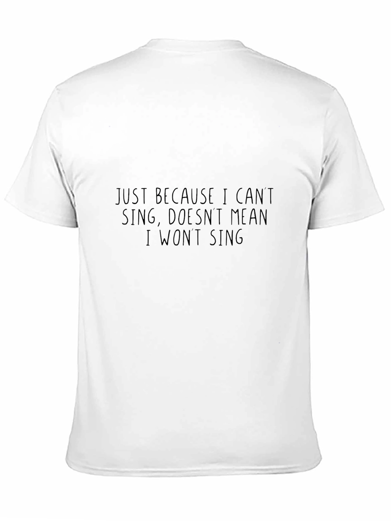 Funny Singing Quote Black T-Shirt