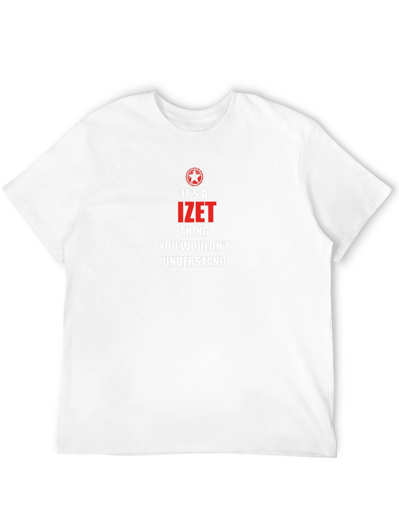 Its a Izet Thing T-Shirt