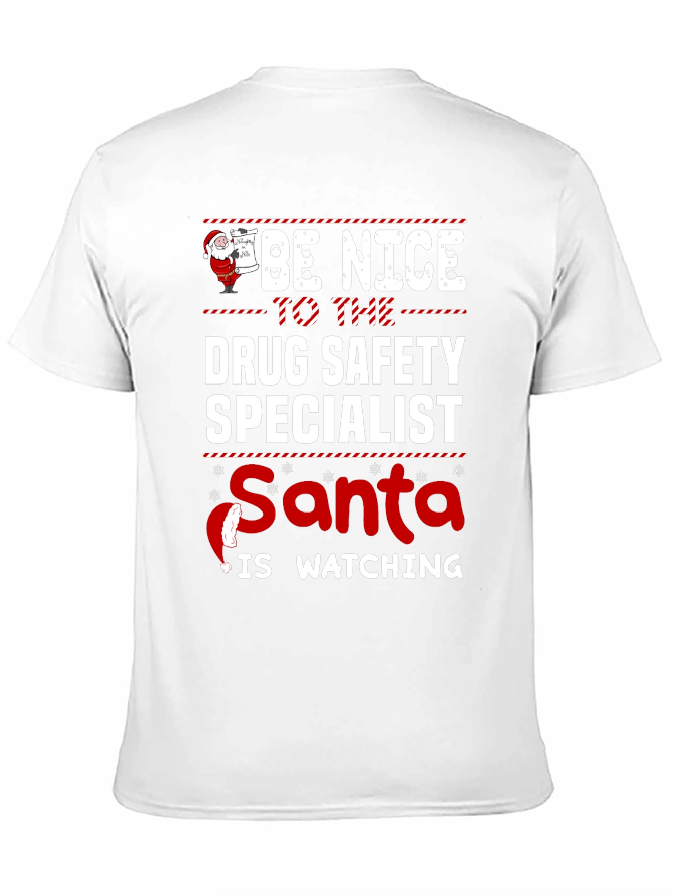 Funny Drug Safety Specialist Santa Watching T-Shirt